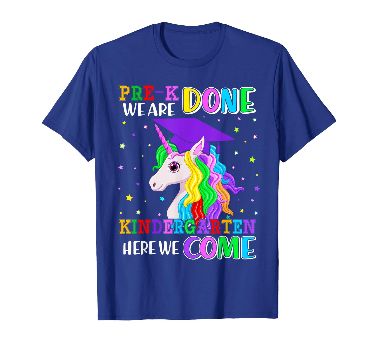 Pre-K Graduation 2025 Unicorn Girl Kindergarten Here We Come T-Shirt