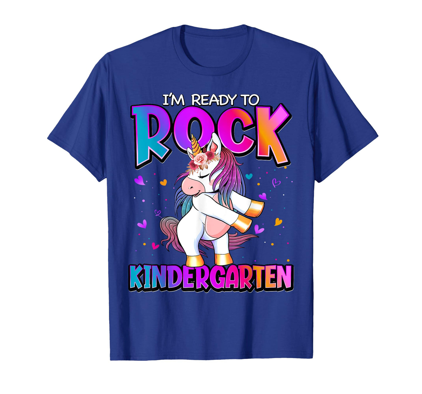 I'm Ready To Rock Kindergarten Unicorn Back To School Girls T-Shirt
