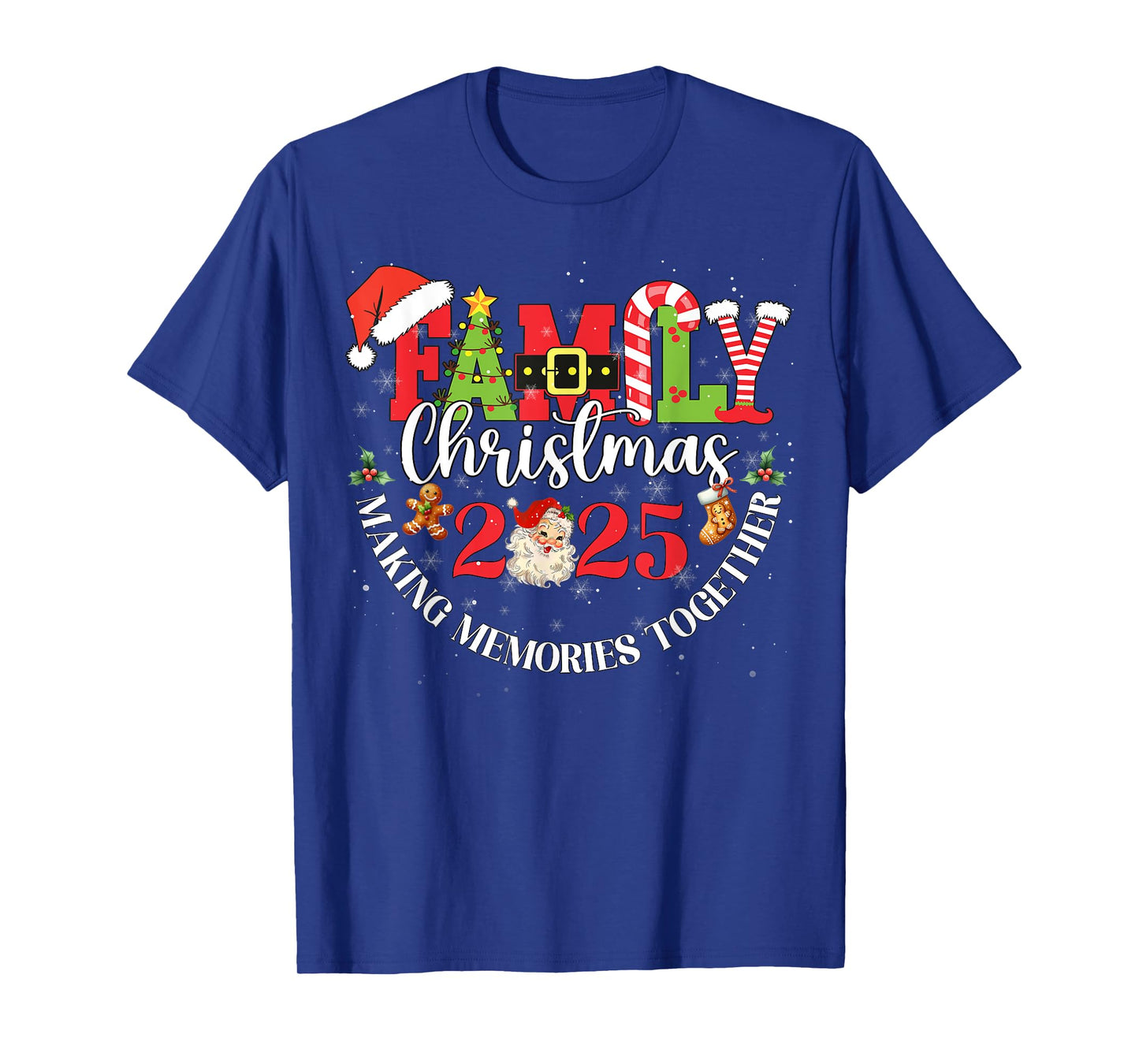 Family Christmas 2025 Making Memories Together Outfit Xmas T-Shirt