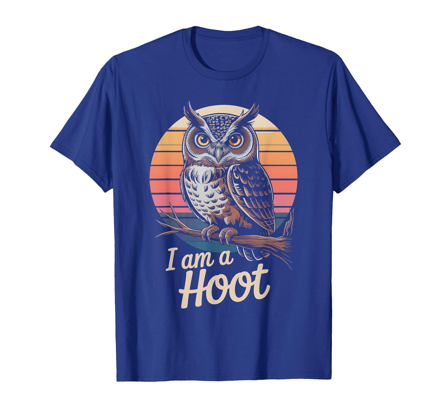 Vintage Owl I Am a Hoot Humor Bird Lover Cool T-Shirt