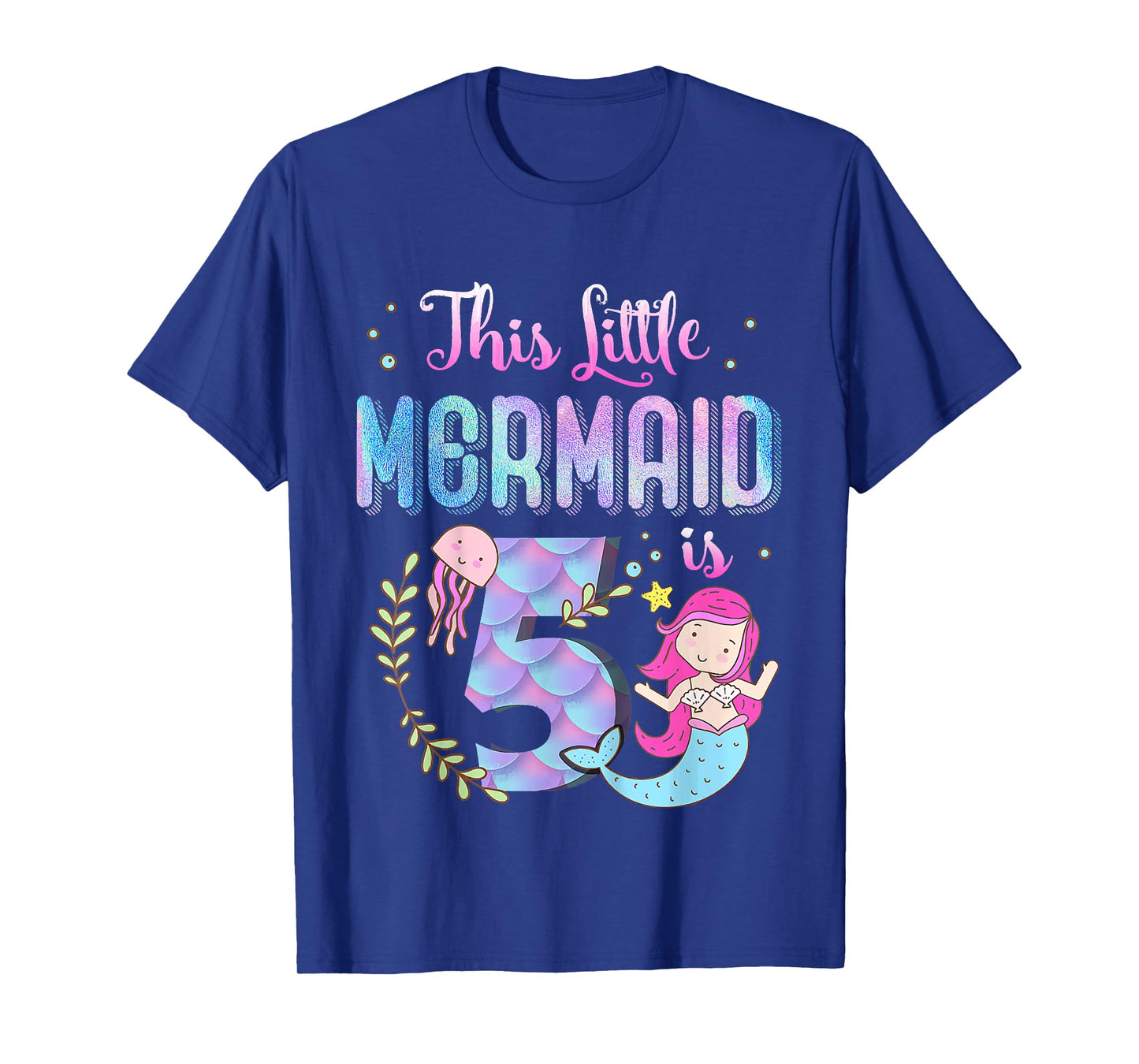 5th Birthday This Mermaid Is 5 Years Old Gift Kids Girls T-Shirt