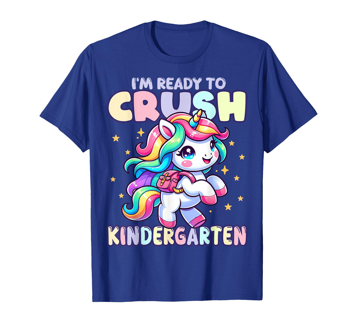 Crush Kindergarten Girls Back to School Unicorn First Day T-Shirt
