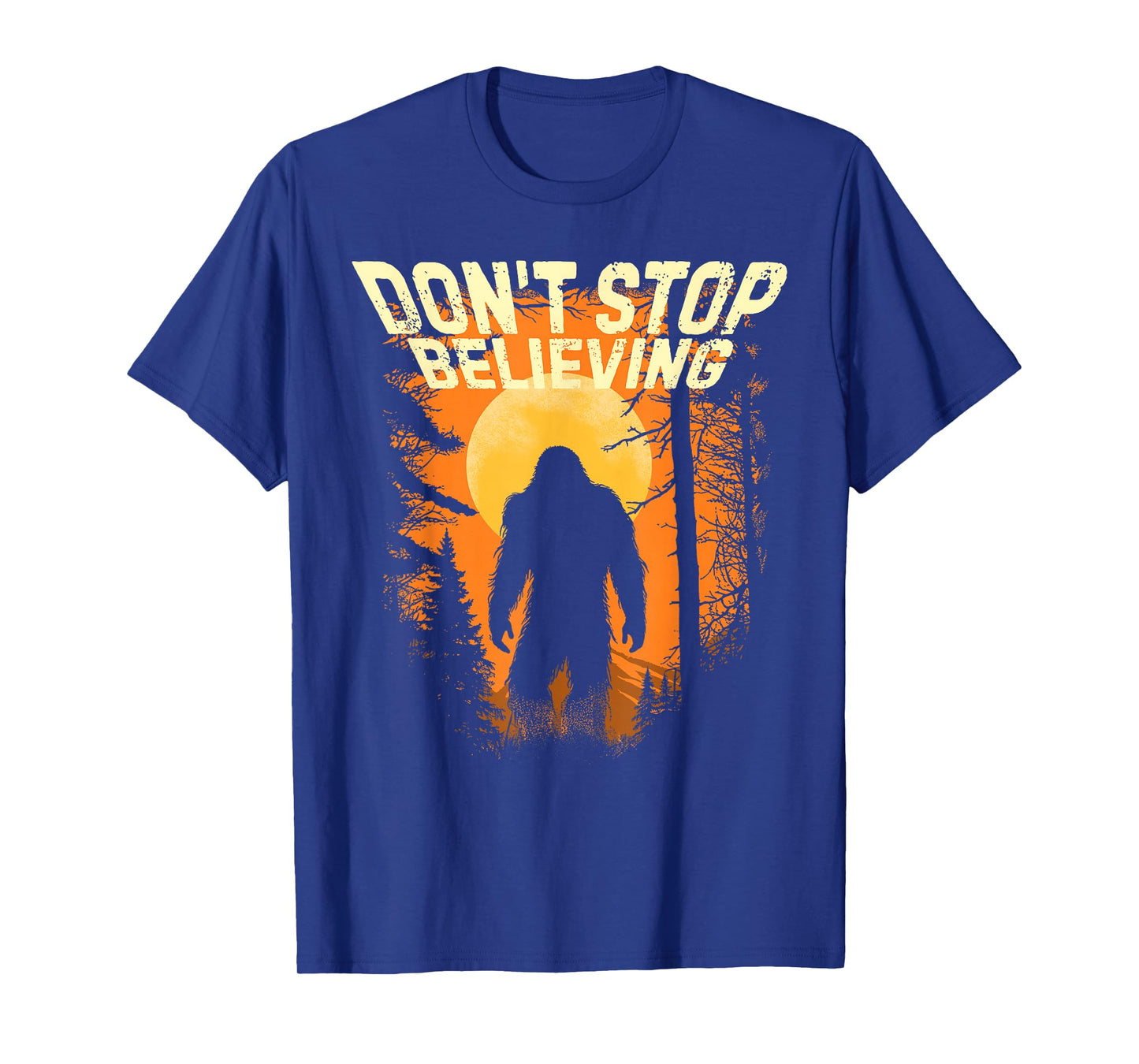 Cryptid Bigfoot Don't Stop Believing Sasquatch Cryptidcore T-Shirt