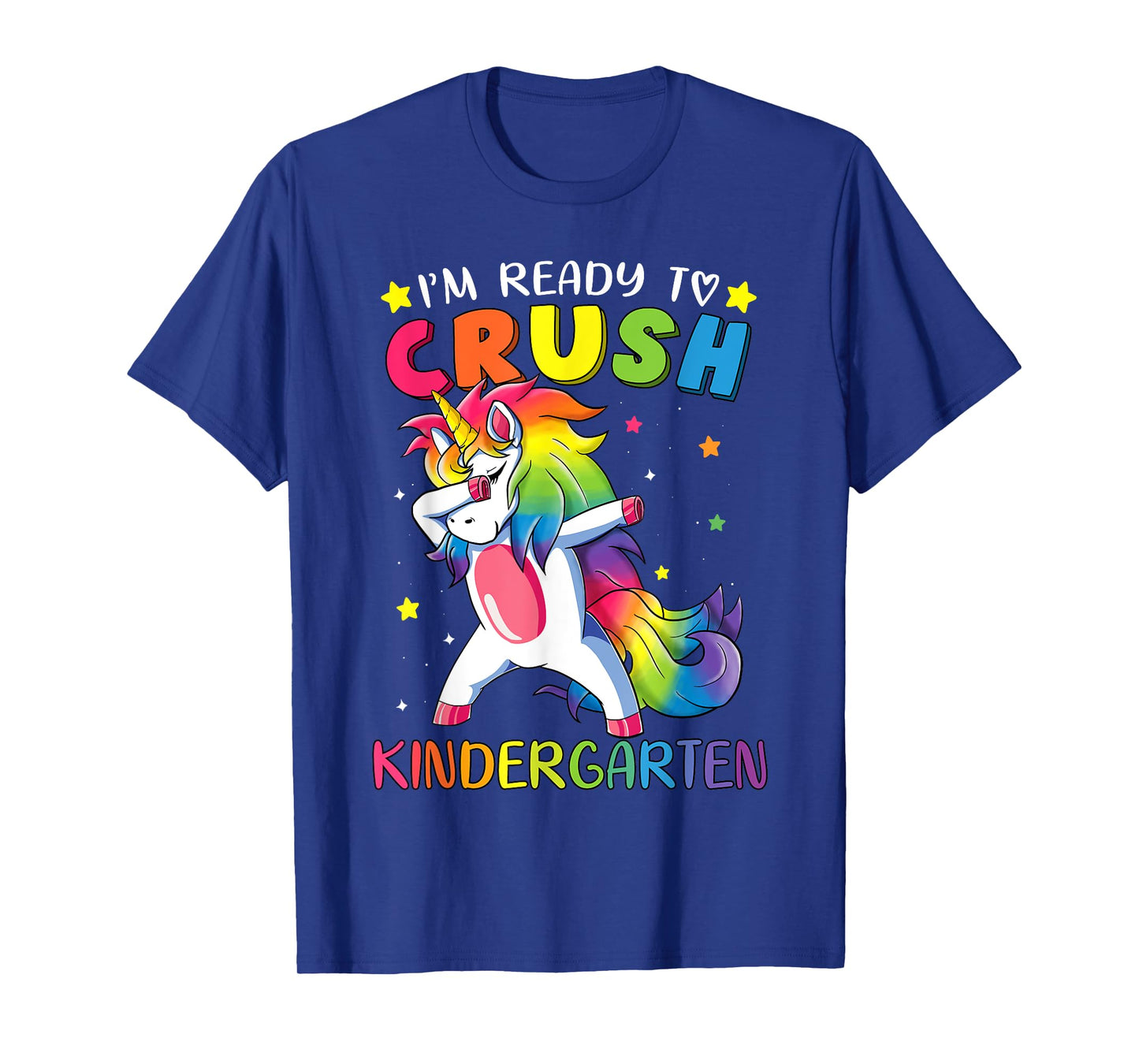 I'm ready to crush Kindergarten Shirt Funny Dabbing Unicorn T-Shirt