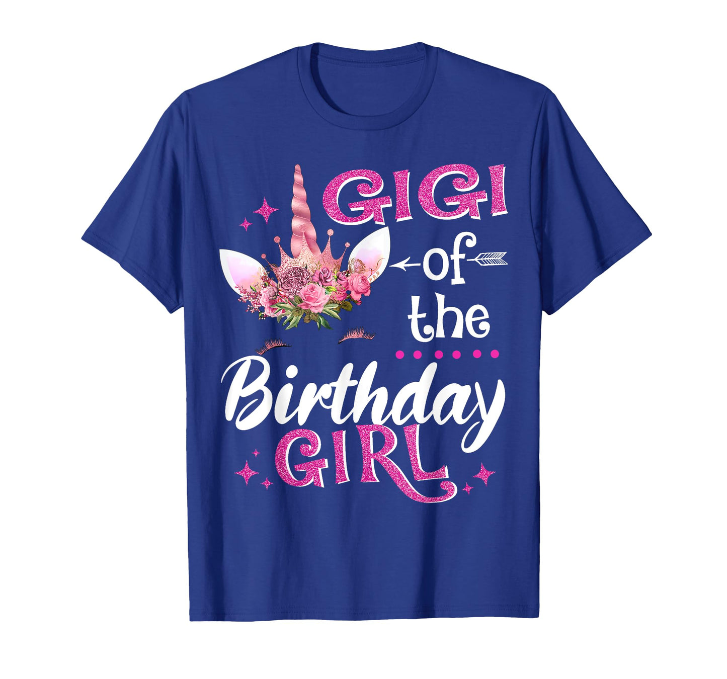 Gigi Of The Birthday Girl Unicorn Flower Grandma T-Shirt
