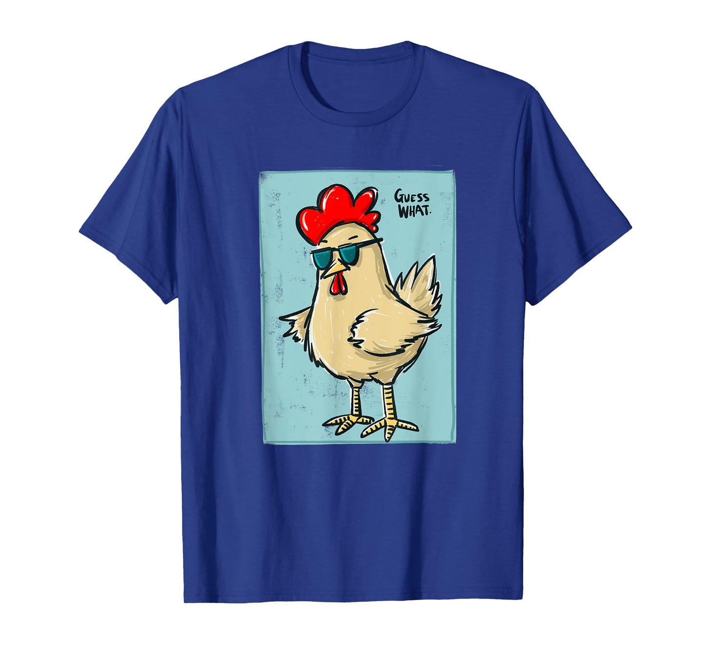 funny chicken butt, guess? T-Shirt