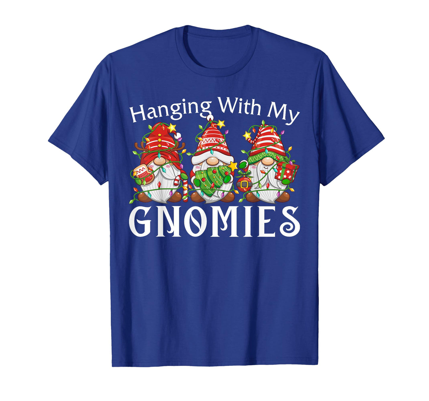 Hanging With My Gnomies Family Christmas Pajamas Men Women T-Shirt
