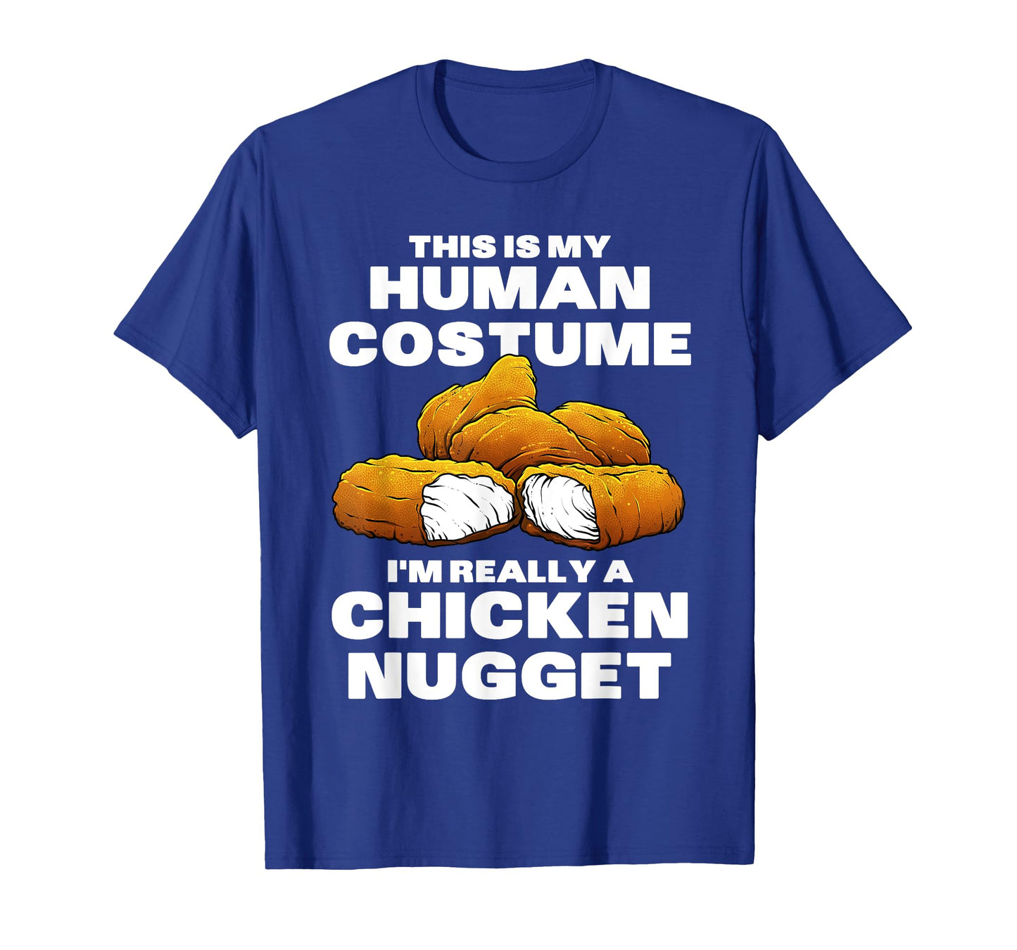 Chicken Nugget Costume For Men Women Kids Chicken Nugget T-Shirt
