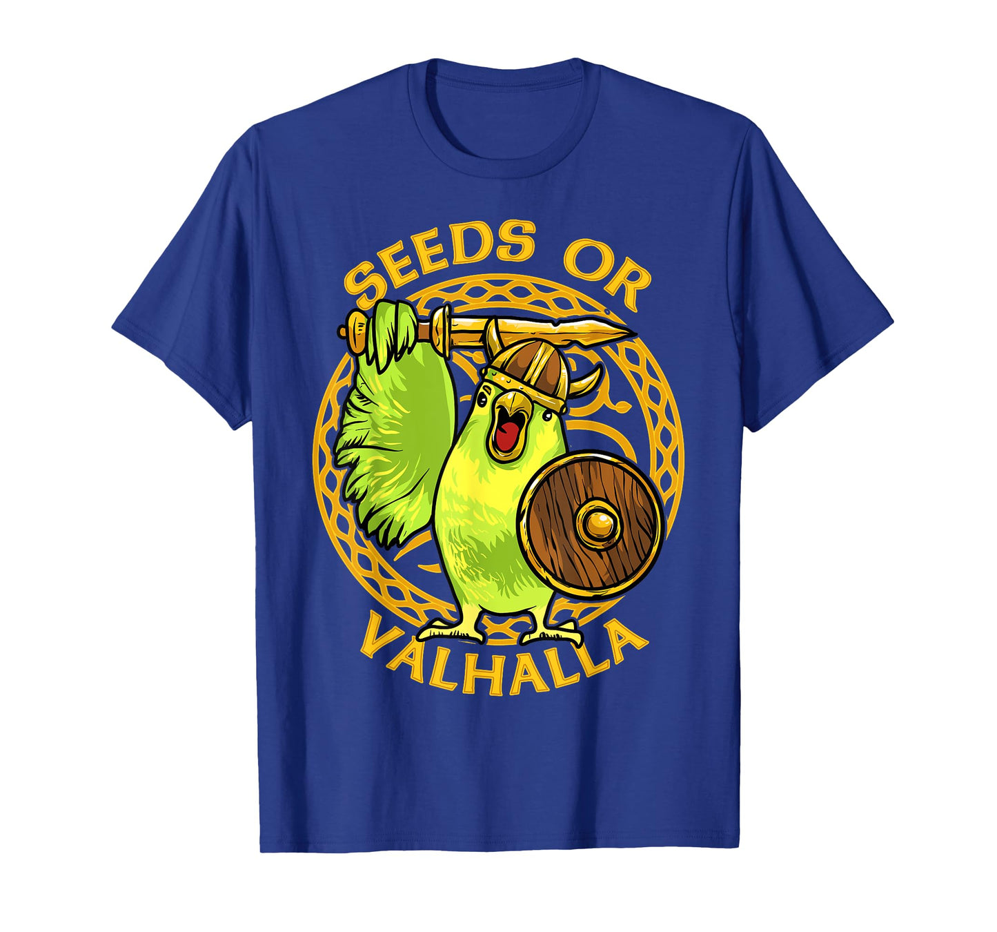 Seeds or Valhalla Viking Budgie Bird Meme Hilarious T-Shirt