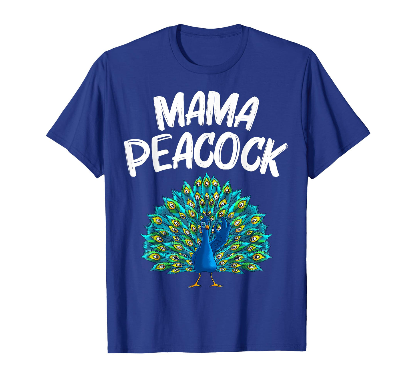 Funny Peacock Gift For Mom Women Peafowl Lover Bird Feather T-Shirt