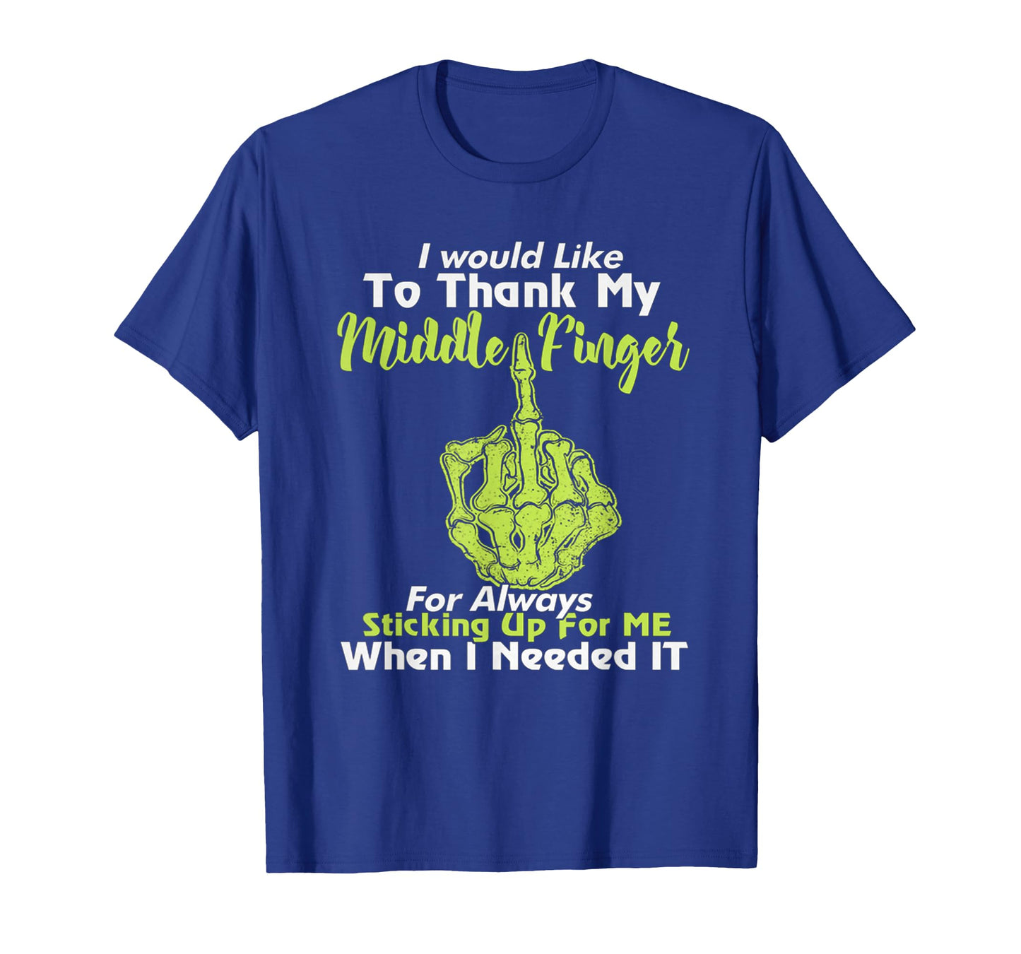 I Would Like To Thank My Middle Finger T-Shirt For Women T-Shirt