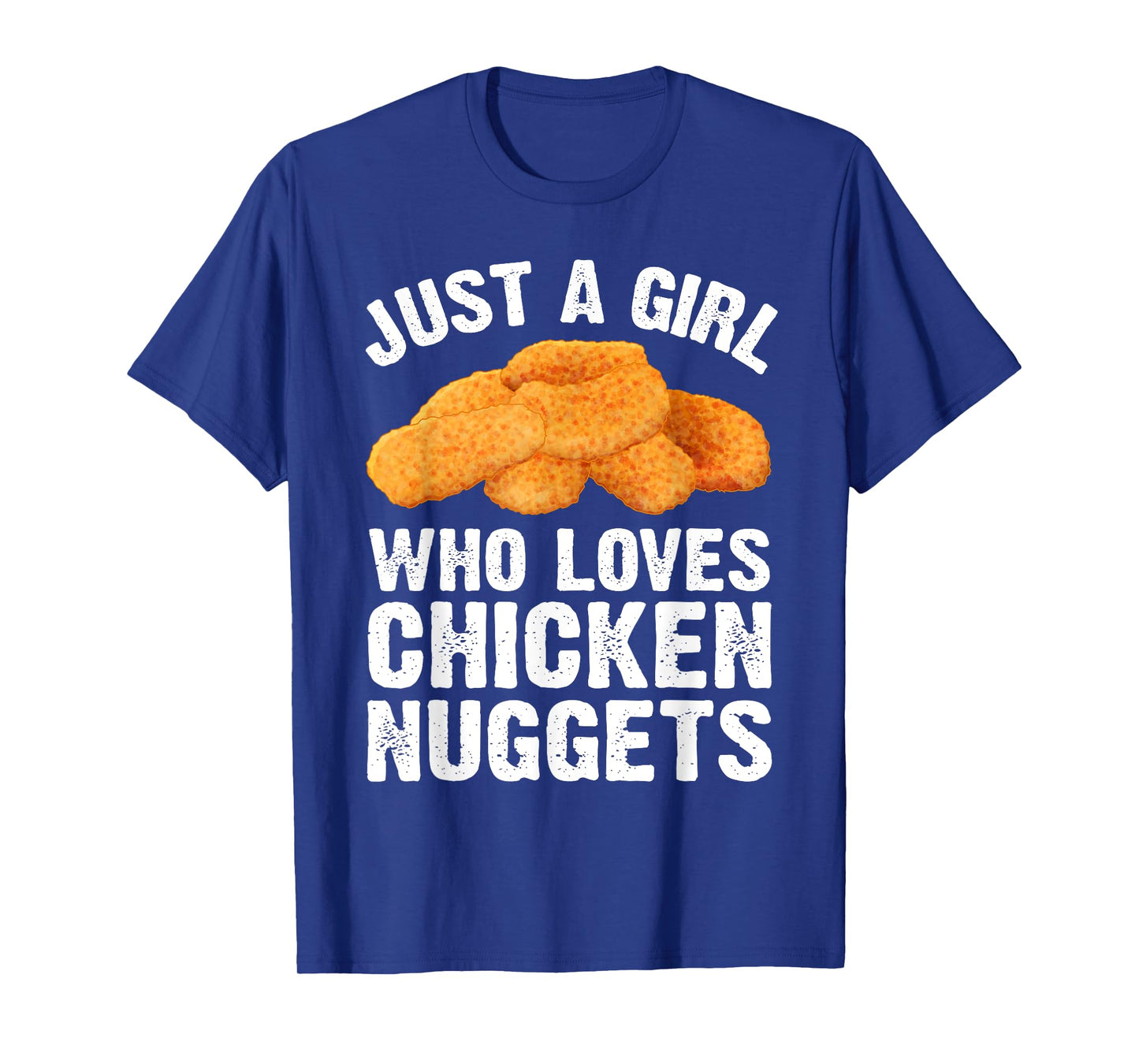 Funny Chicken Nugget Design For Girls Women Nuggets Lovers T-Shirt