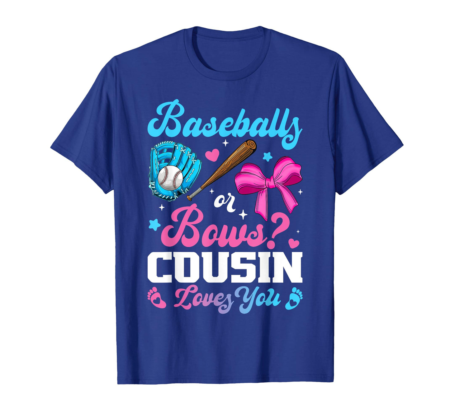 Baseball Or Bows Cousin Loves You Funny Gender Reveal T-Shirt