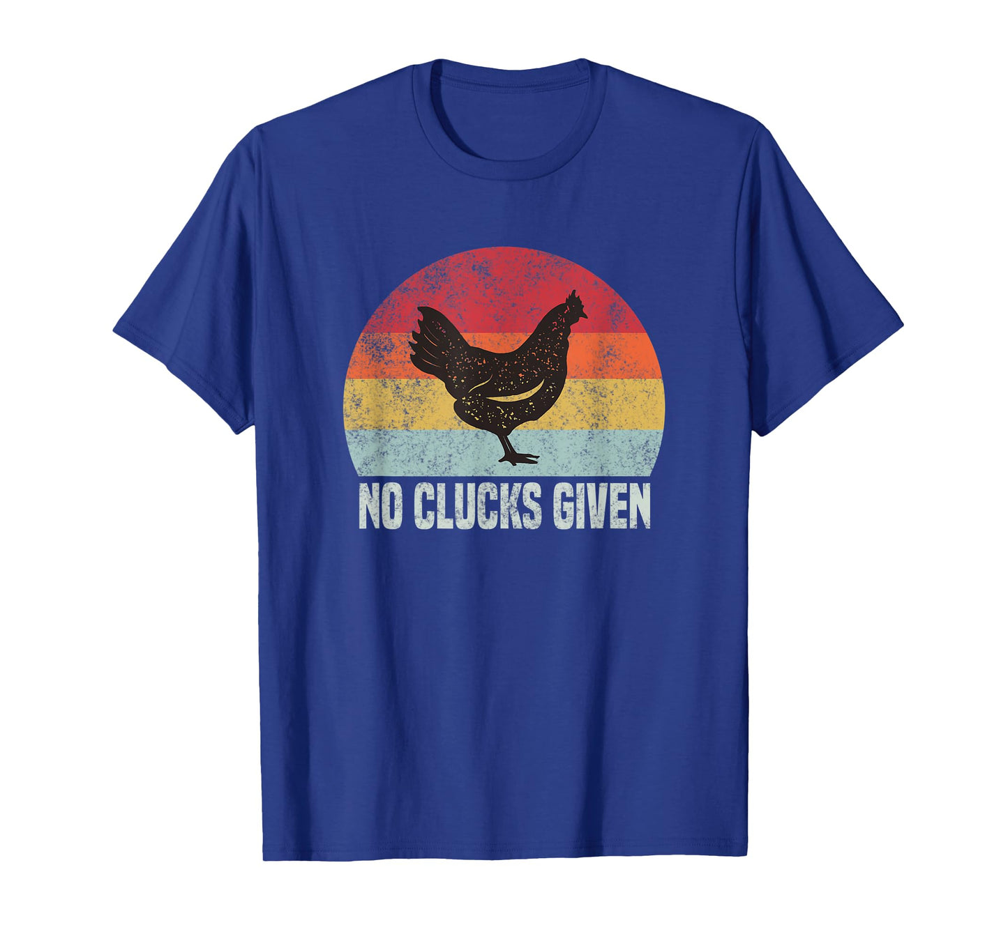 Retro No Clucks Given Funny Chicken Gift T-Shirt