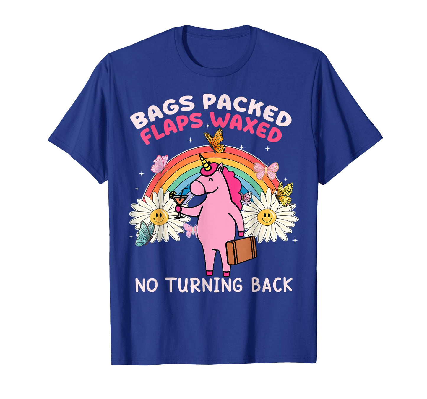 Bags Packed Unicorn Funny Inappropriate Vacation Women T-Shirt