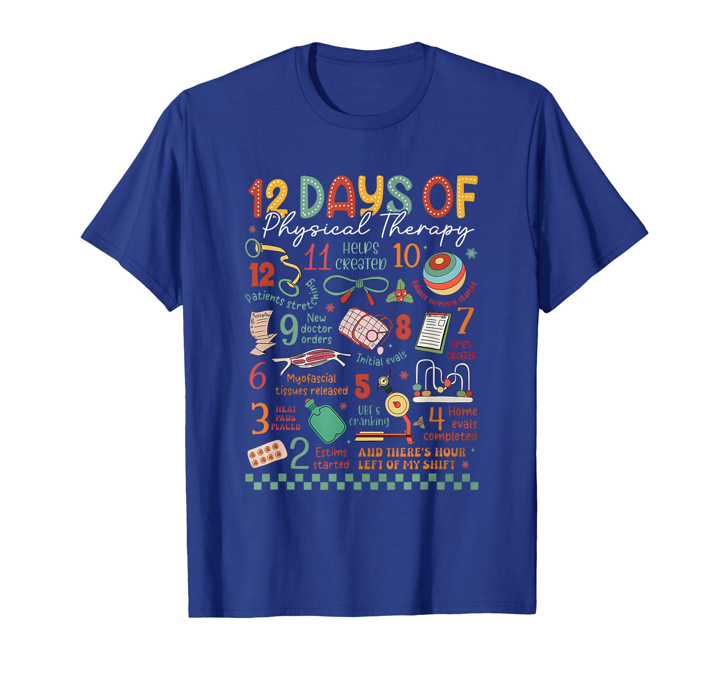 12 Days of Physical Therapy Christmas PT Physical Therapist T-Shirt