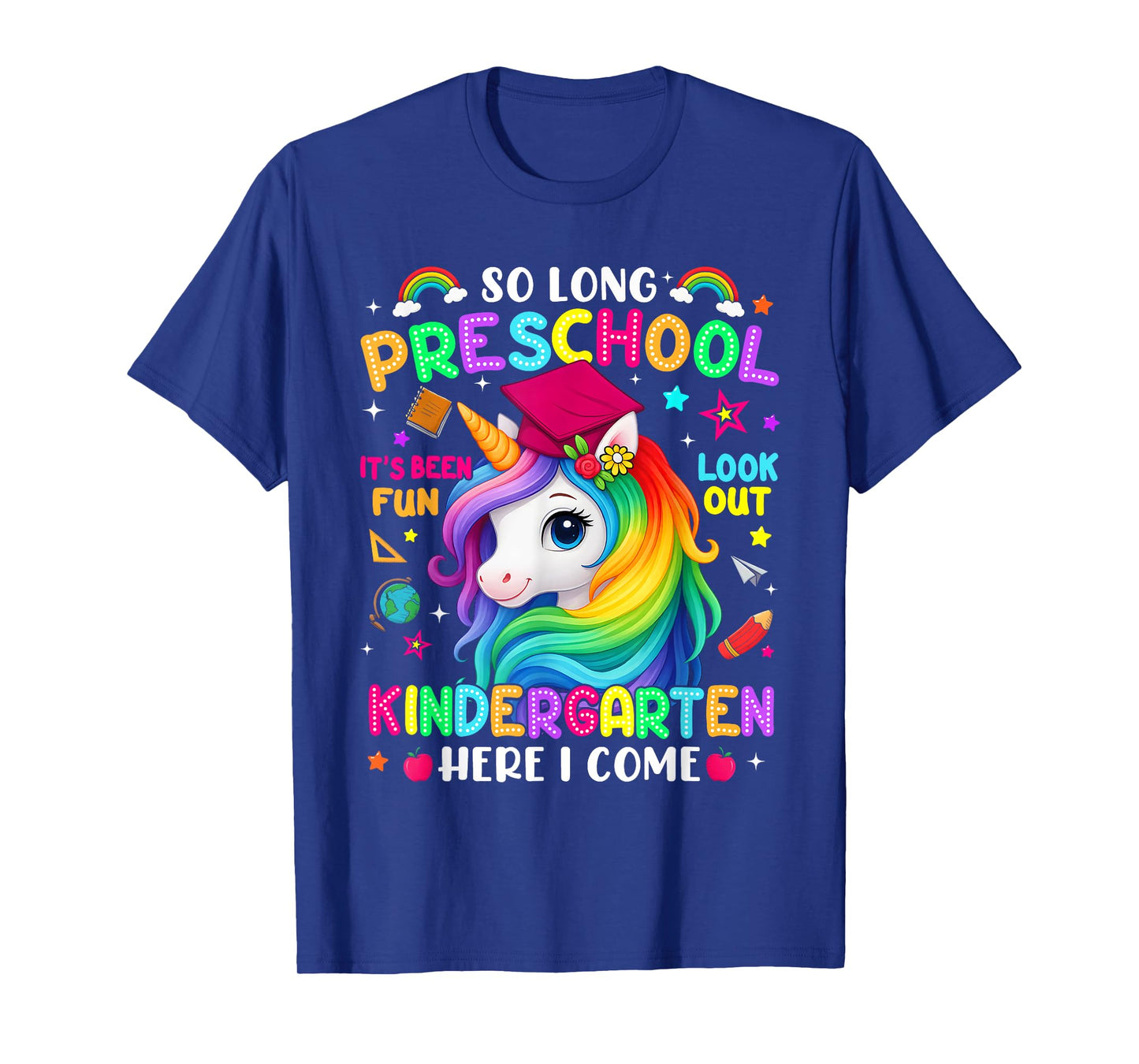 So Long Pre-k Graduate Kindergarten Here I Come Unicorn Kids T-Shirt
