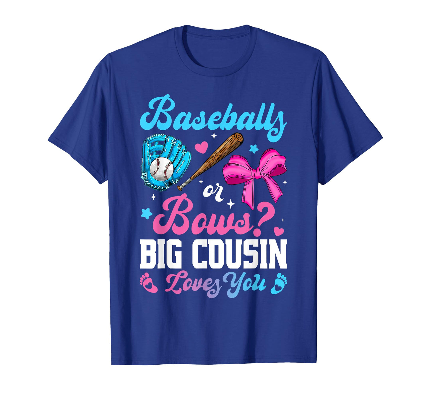 Baseball Or Bows Big Cousin Loves You Funny Gender Reveal T-Shirt
