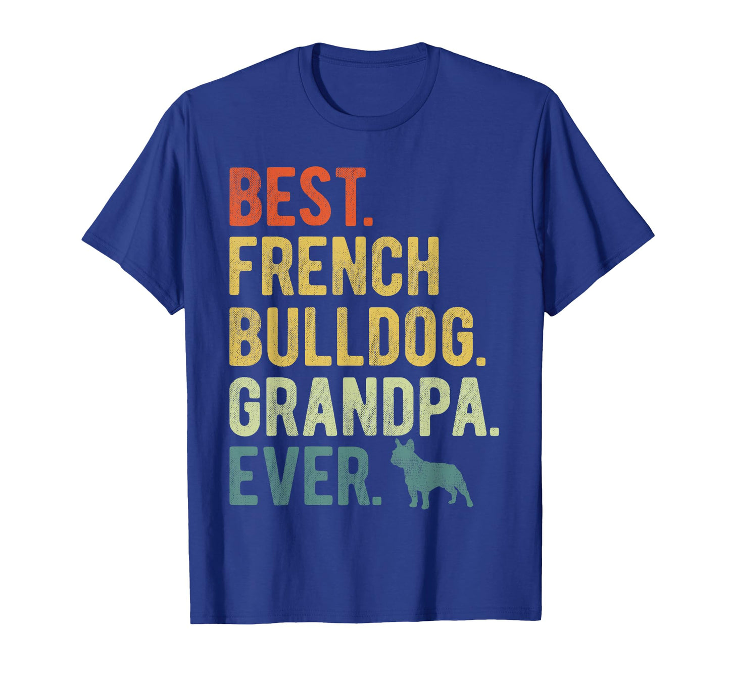 Best French Bulldog Grandpa Ever Dog Lovers Father's Day T-Shirt