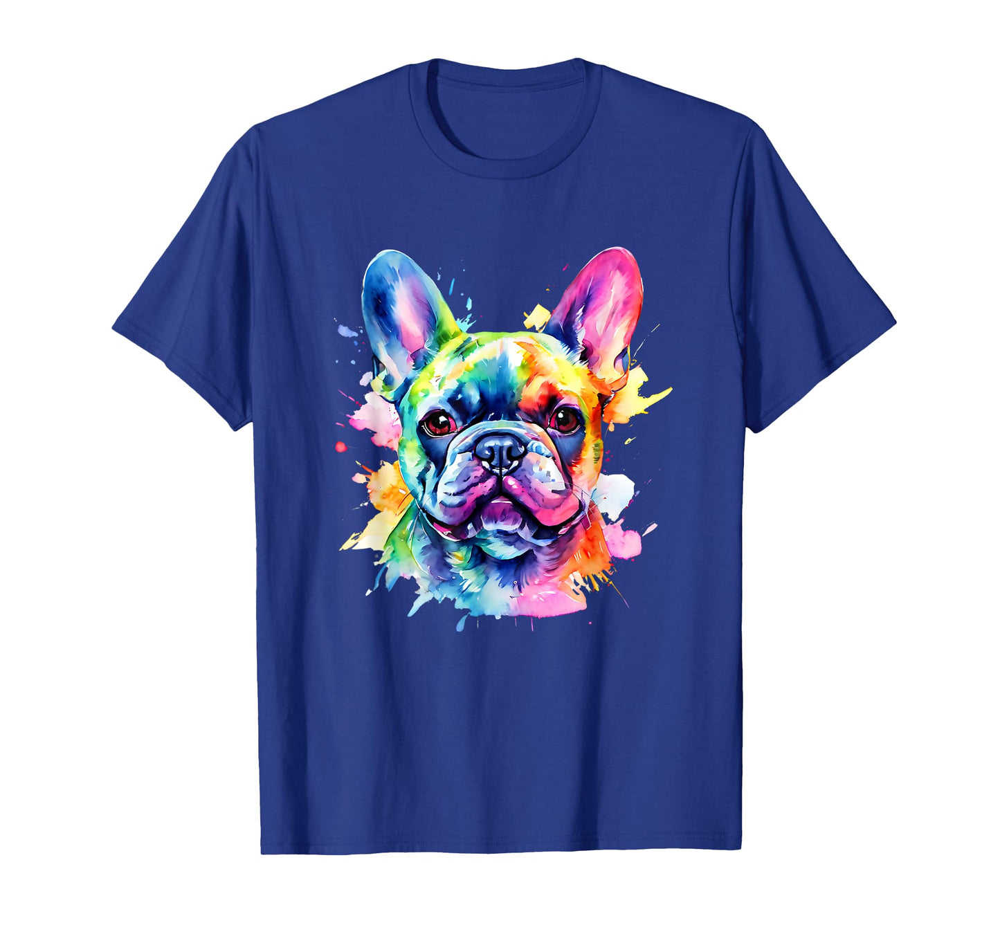 Colorful French Bulldog Portrait Splash Art Men Women Girls Kids T-Shirt