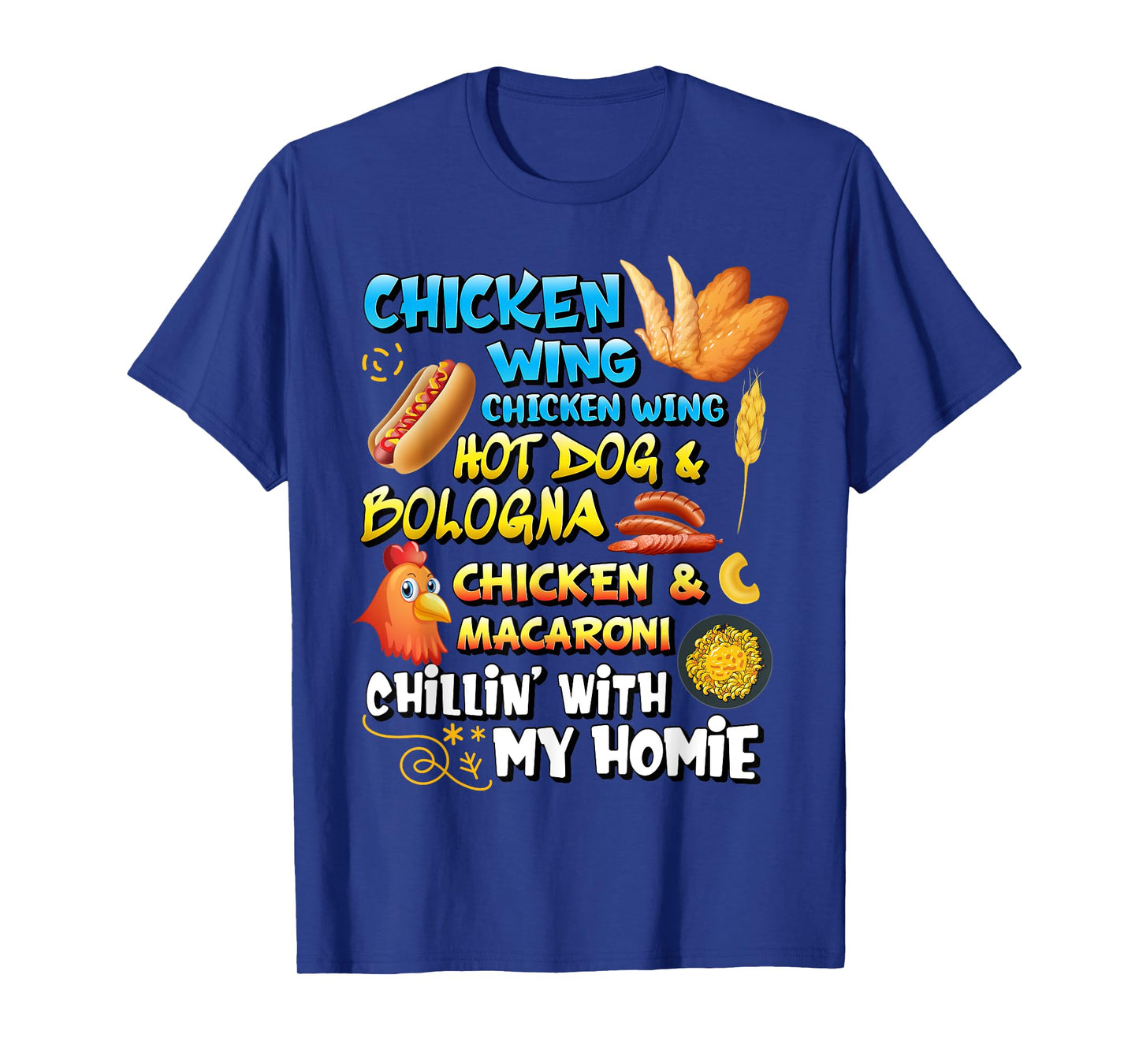 Chicken Wing Chicken Wing Hot Dog and Bologna Shirt Toddlers Men Women Girls Kids T-Shirt