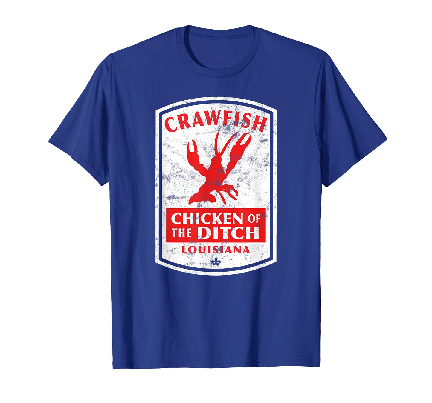 Chicken of The Ditch Cajun Crawfish Boil T-Shirt