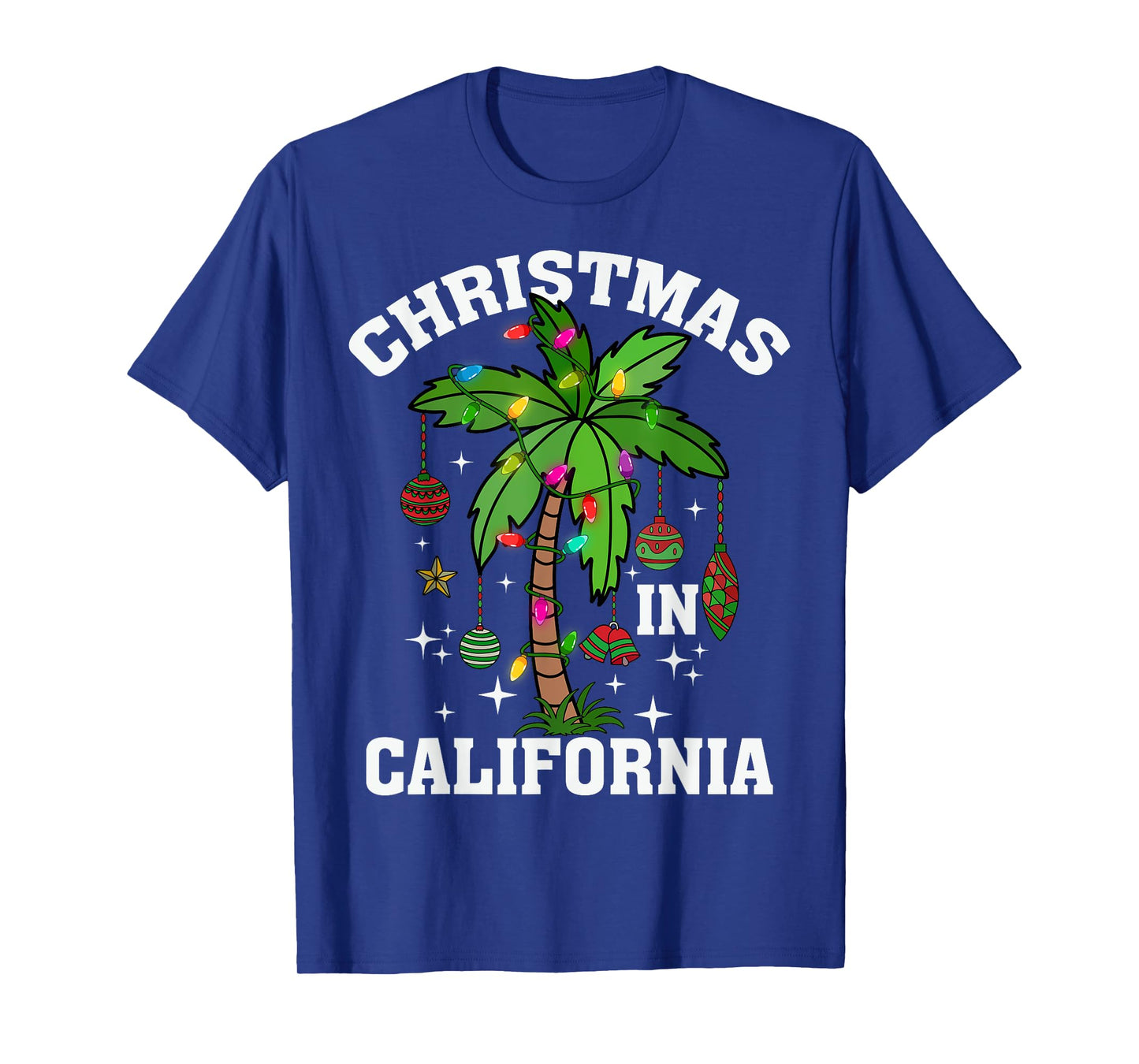 Christmas in California Deck The Palm Tree Xmas for Women T-Shirt
