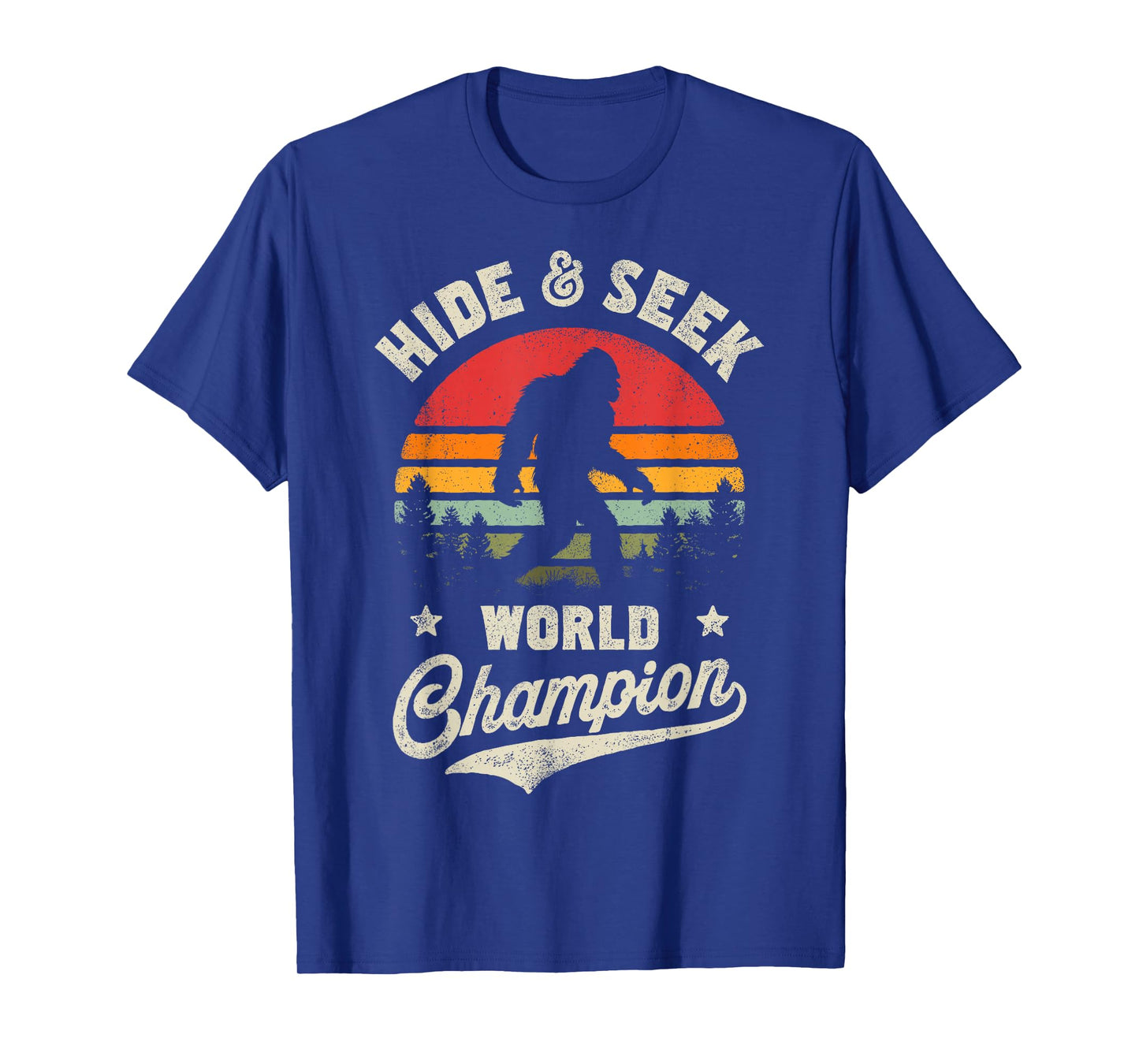 Bigfoot Hide And Seek World Champion Sasquatch Retro Vintage T-Shirt