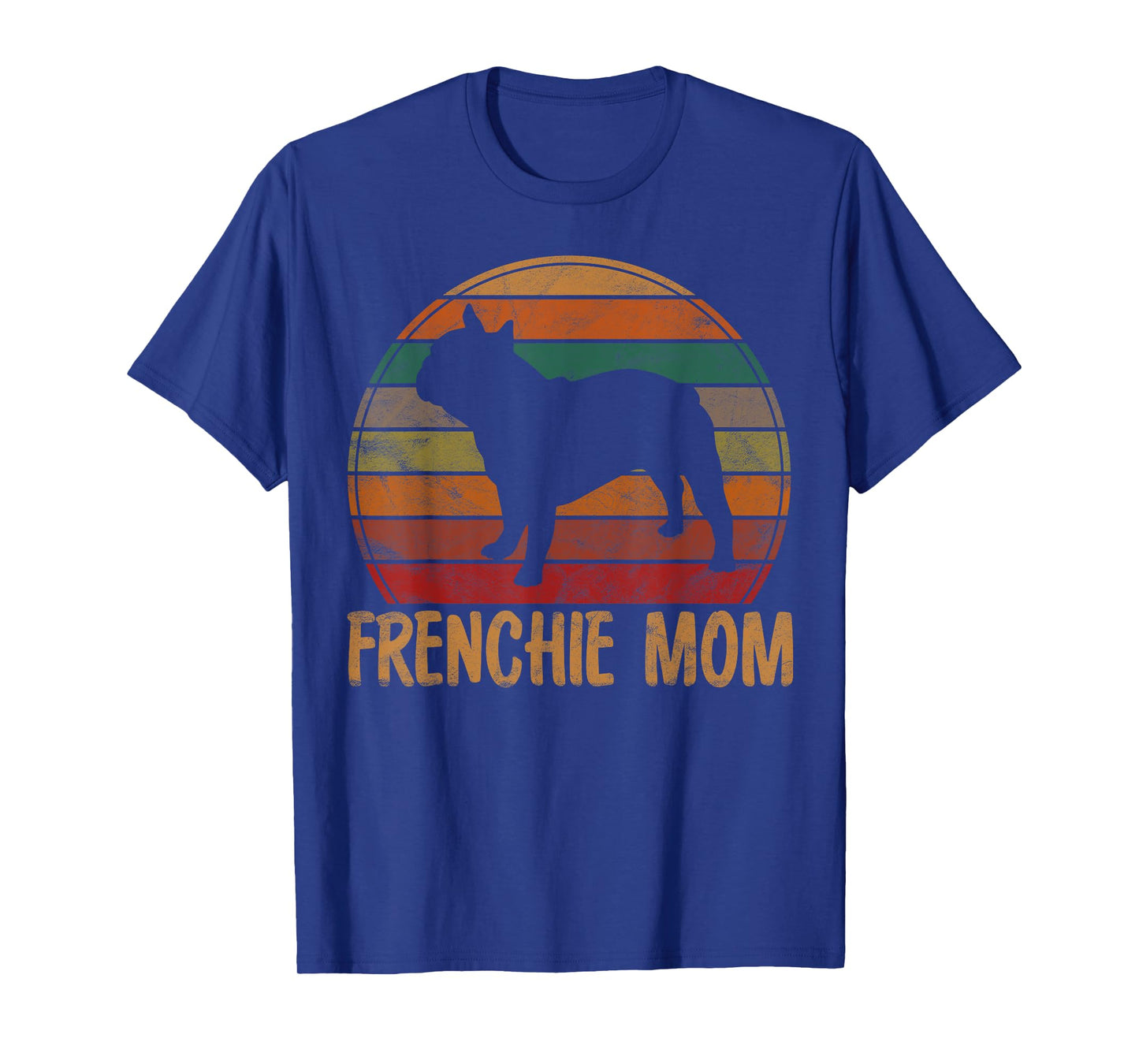 Retro French Bulldog Mom Gift Dog Mother Pet Frenchie Mama T-Shirt