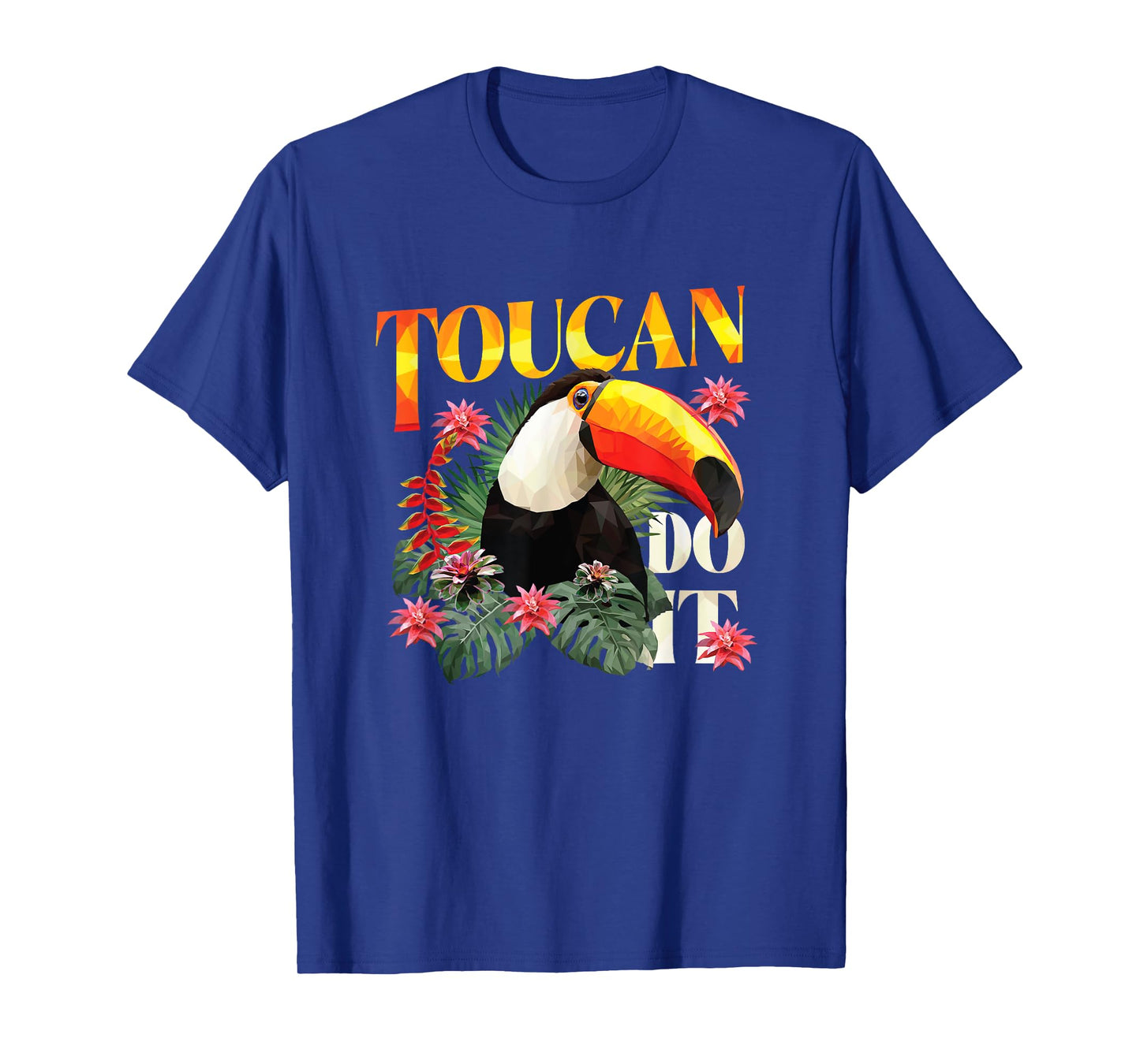 Toucan Do It T-Shirt