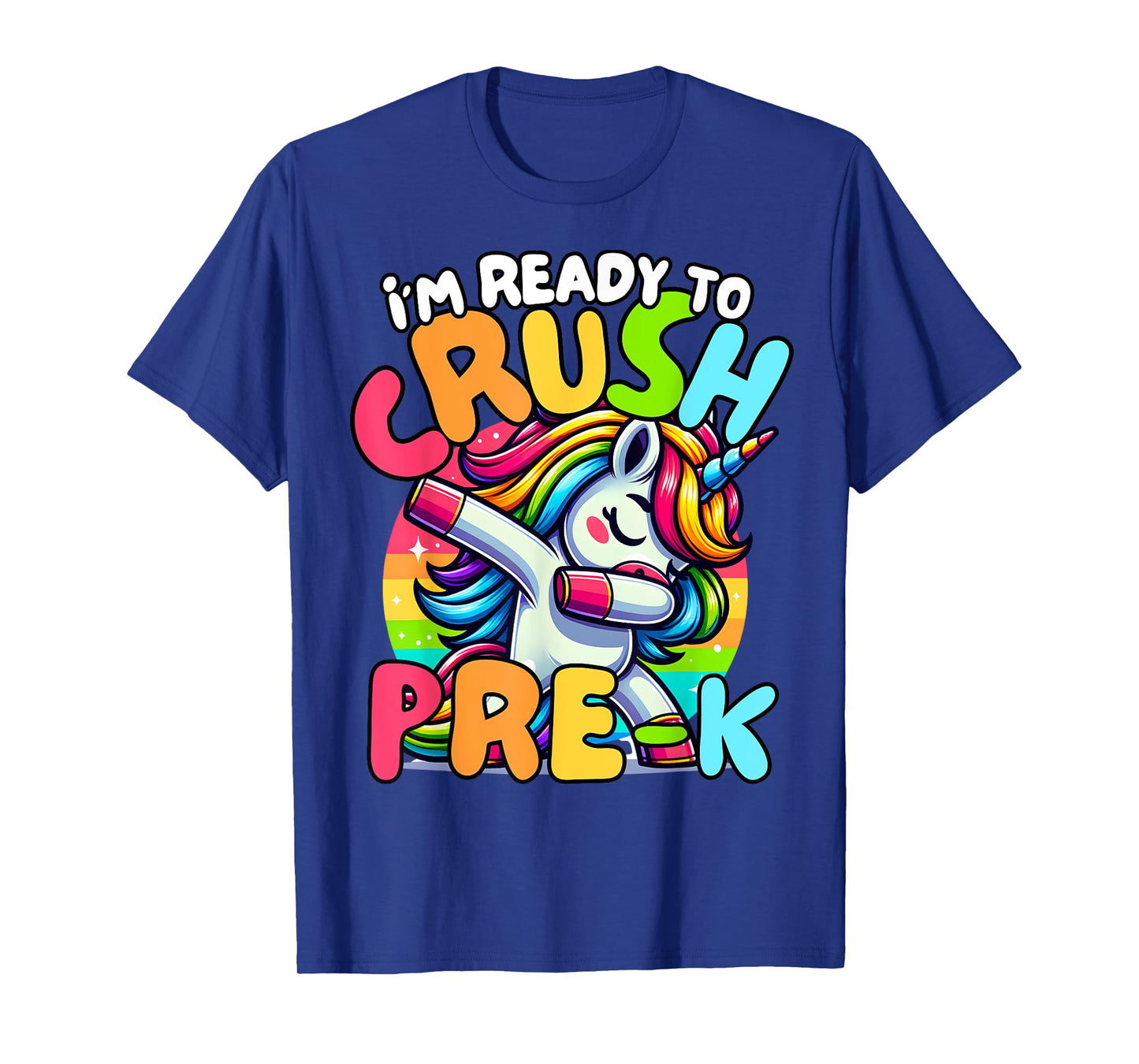 I'm Ready To Crush Pre-K Unicorn First Day of Preschool Kids T-Shirt