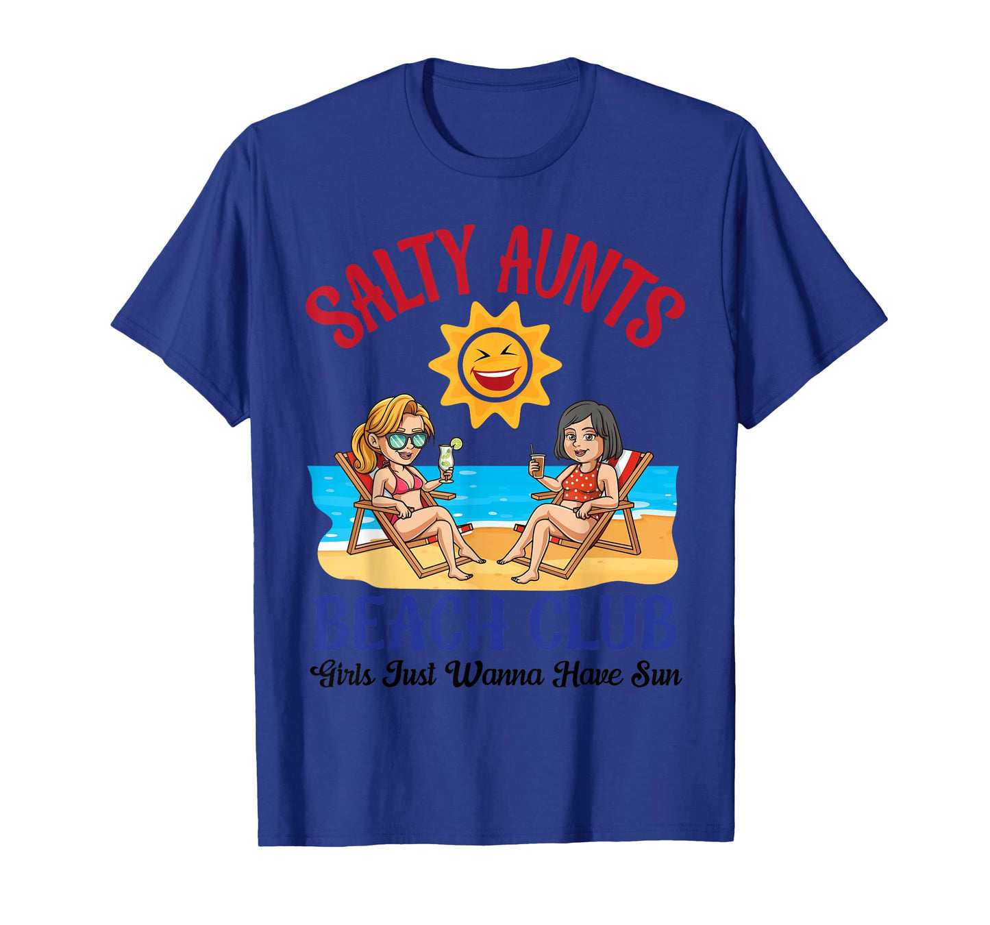 Salty Aunts Beach Club Summer Vacation Vibes 2025 Girls Trip T-Shirt