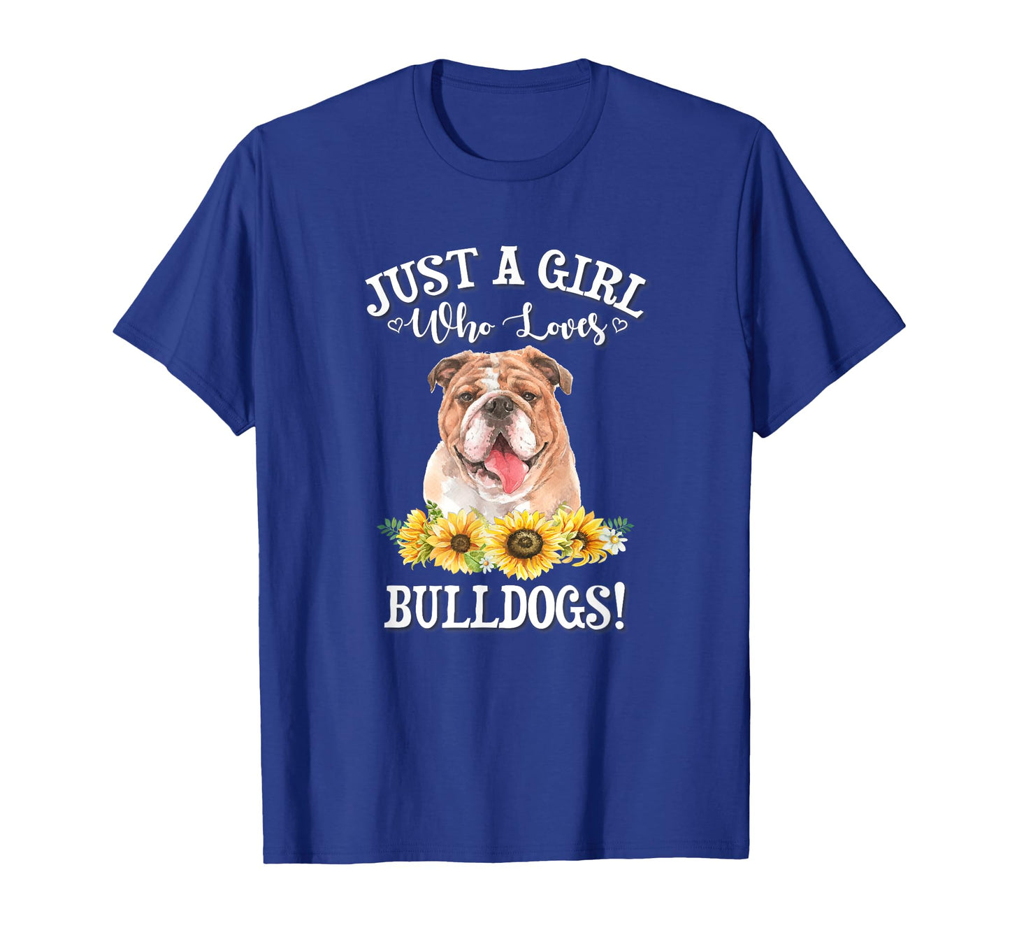 Funny Watercolor Art Girl Who Loves English Bulldogs T-Shirt