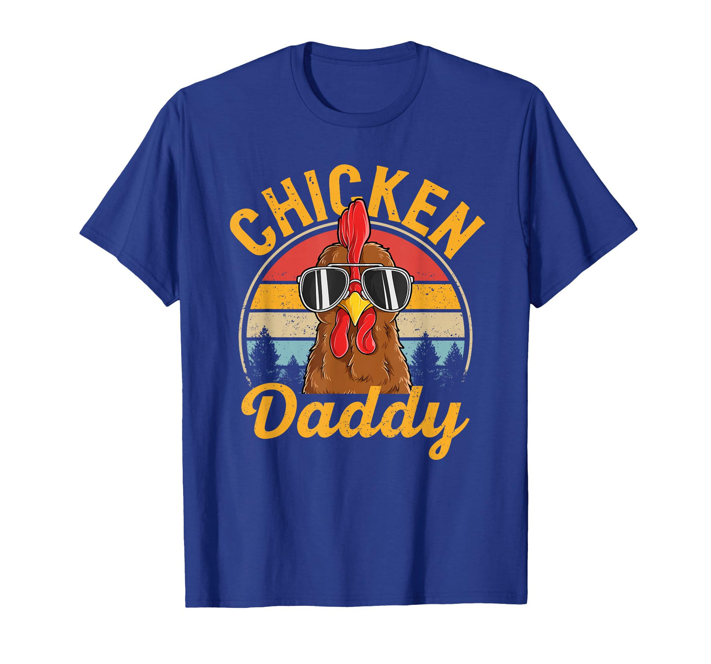 Chicken Daddy Men Farmer Funny Hen Chicken Dad T-Shirt