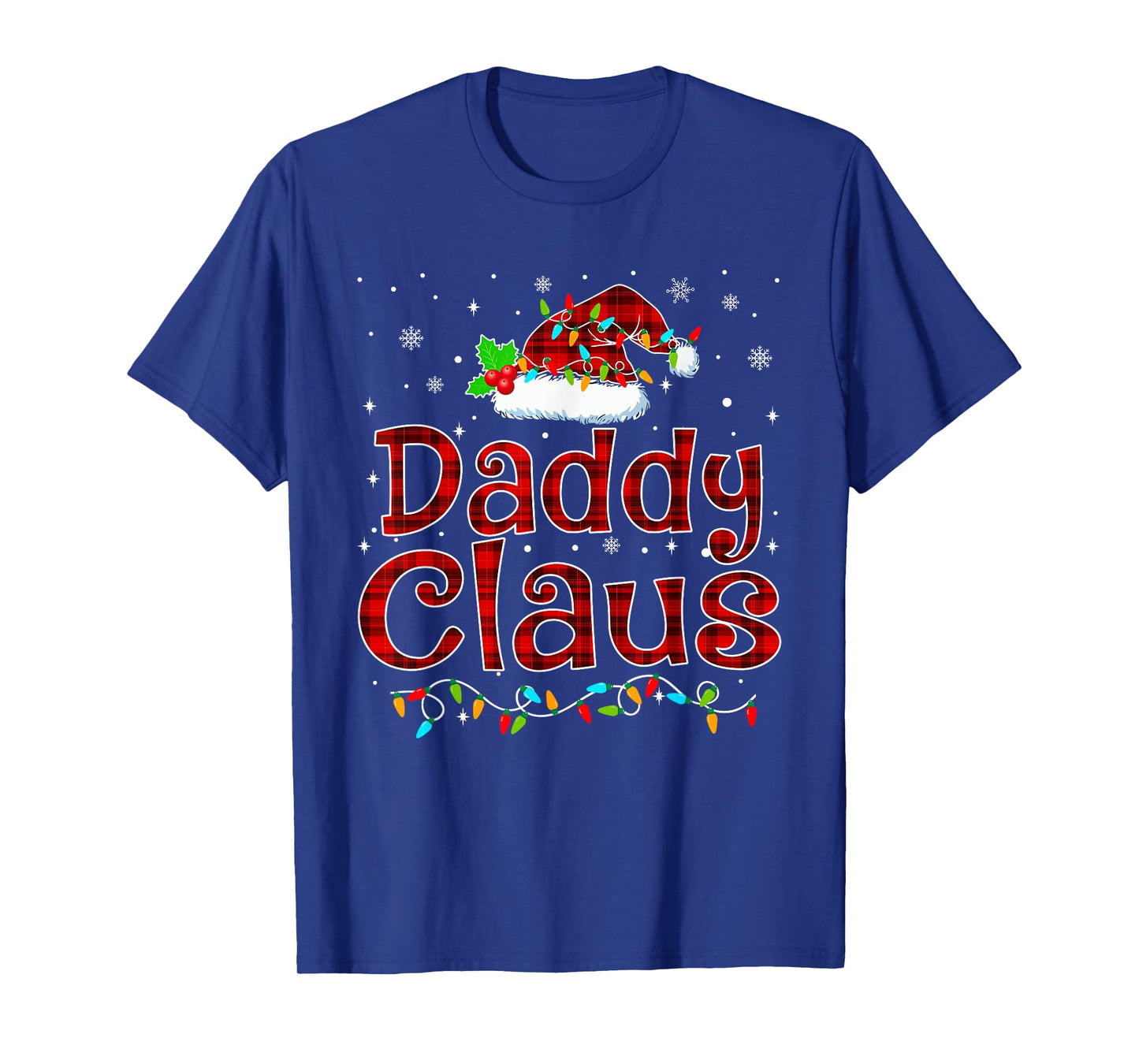 Daddy Claus Christmas Pajama Matching Family Xmas Lights T-Shirt