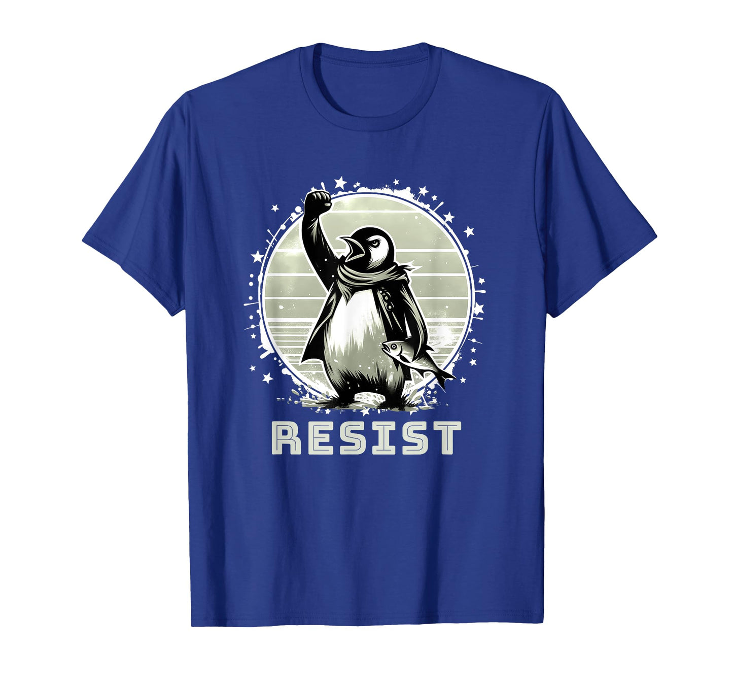 Resist Shirt Funny Resist Penguins Protest Against T-Shirt