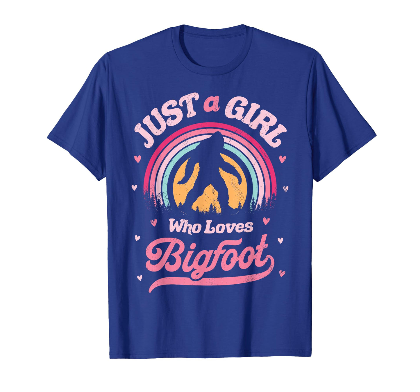 Bigfoot Just A Girl Who Loves Sasquatch Funny Retro Vintage T-Shirt