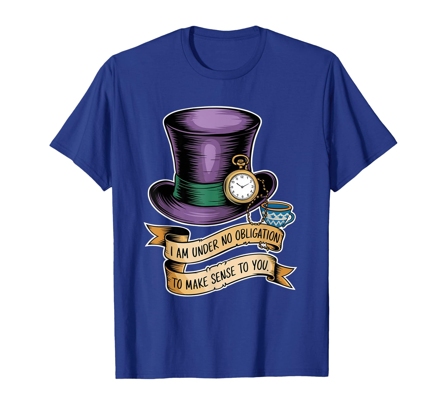 I Am Under No Obligation To Make Sense To You Funny Quote T-Shirt