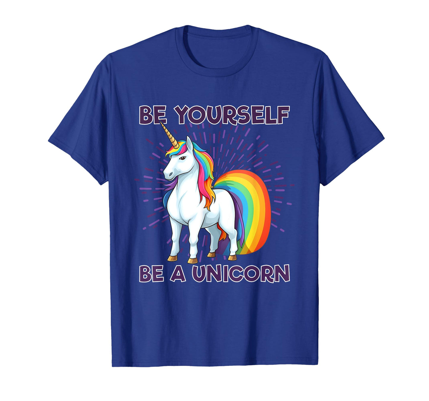 Be Yourself Be A Unicorn Rainbow LGBTQ Pride T-Shirt