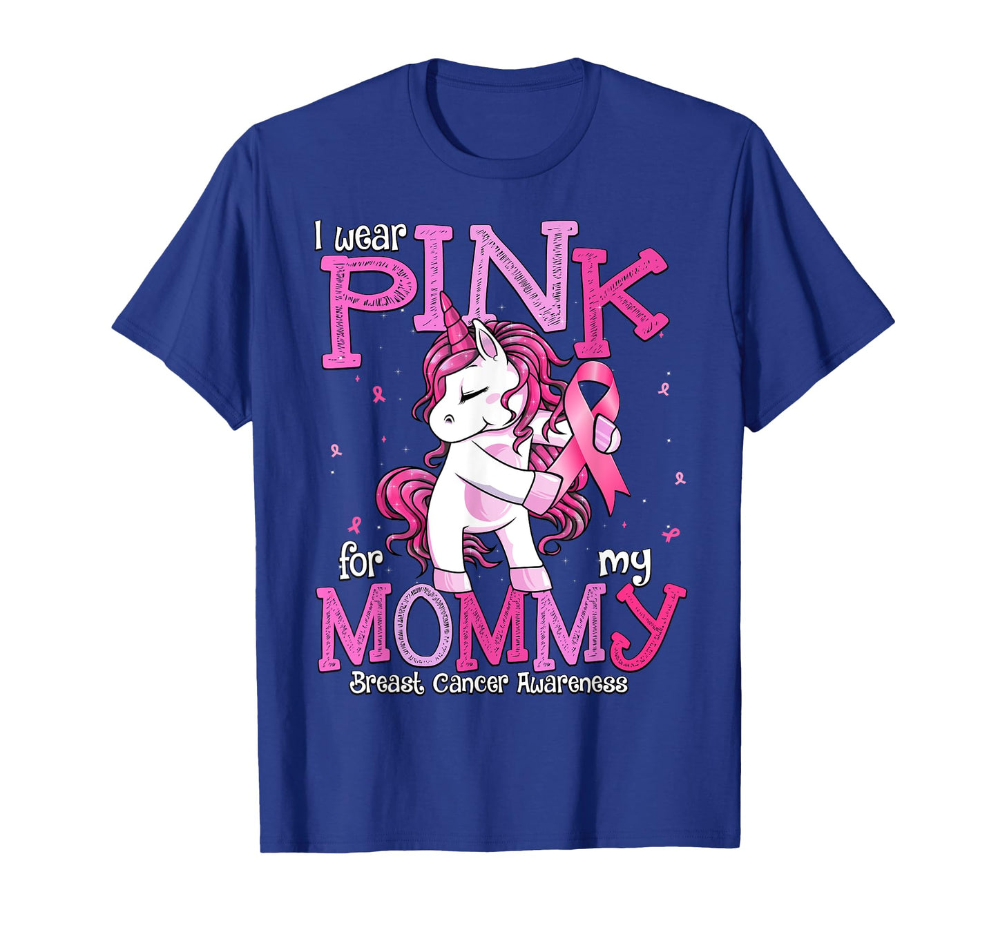 I Wear Pink For My Mommy Shirt Breast Cancer Awareness T-Shirt