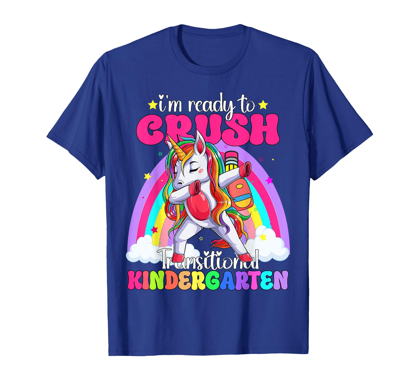 I'm Ready To Crush Transitional Kindergaten TK Unicorn Girls T-Shirt