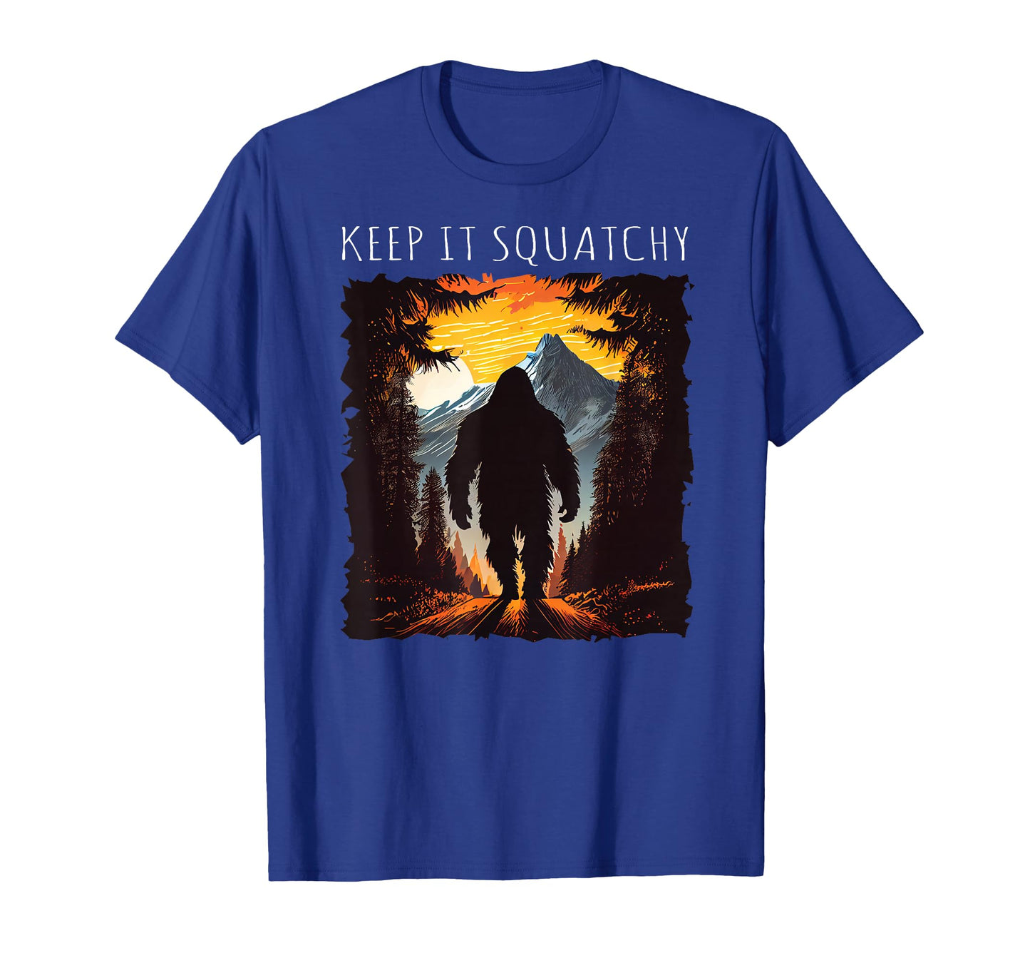 Keep It Squatchy Bigfoot hiking camping mountains T-Shirt
