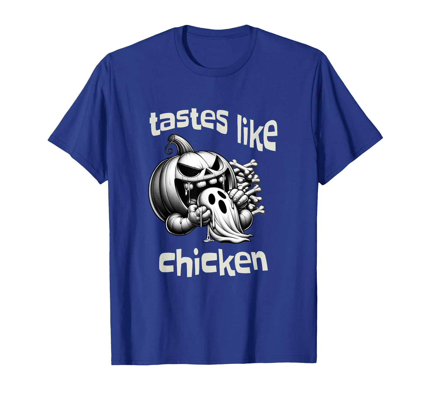 Funny Halloween Pumpkin Eating Ghost Tastes Like Chicken T-Shirt