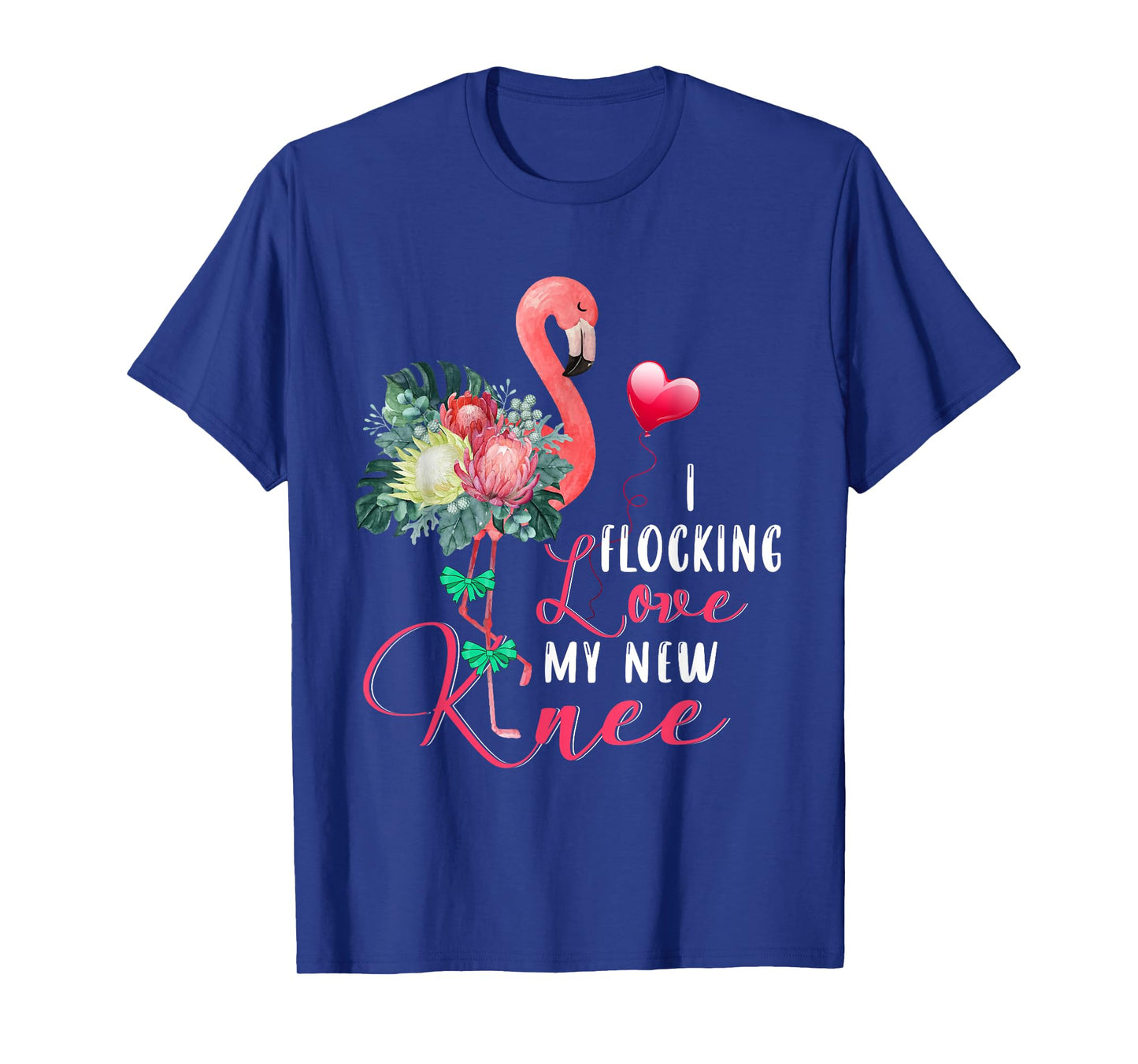 I Flocking Love My New Knee Flamingo Floral Proud New Knee T-Shirt