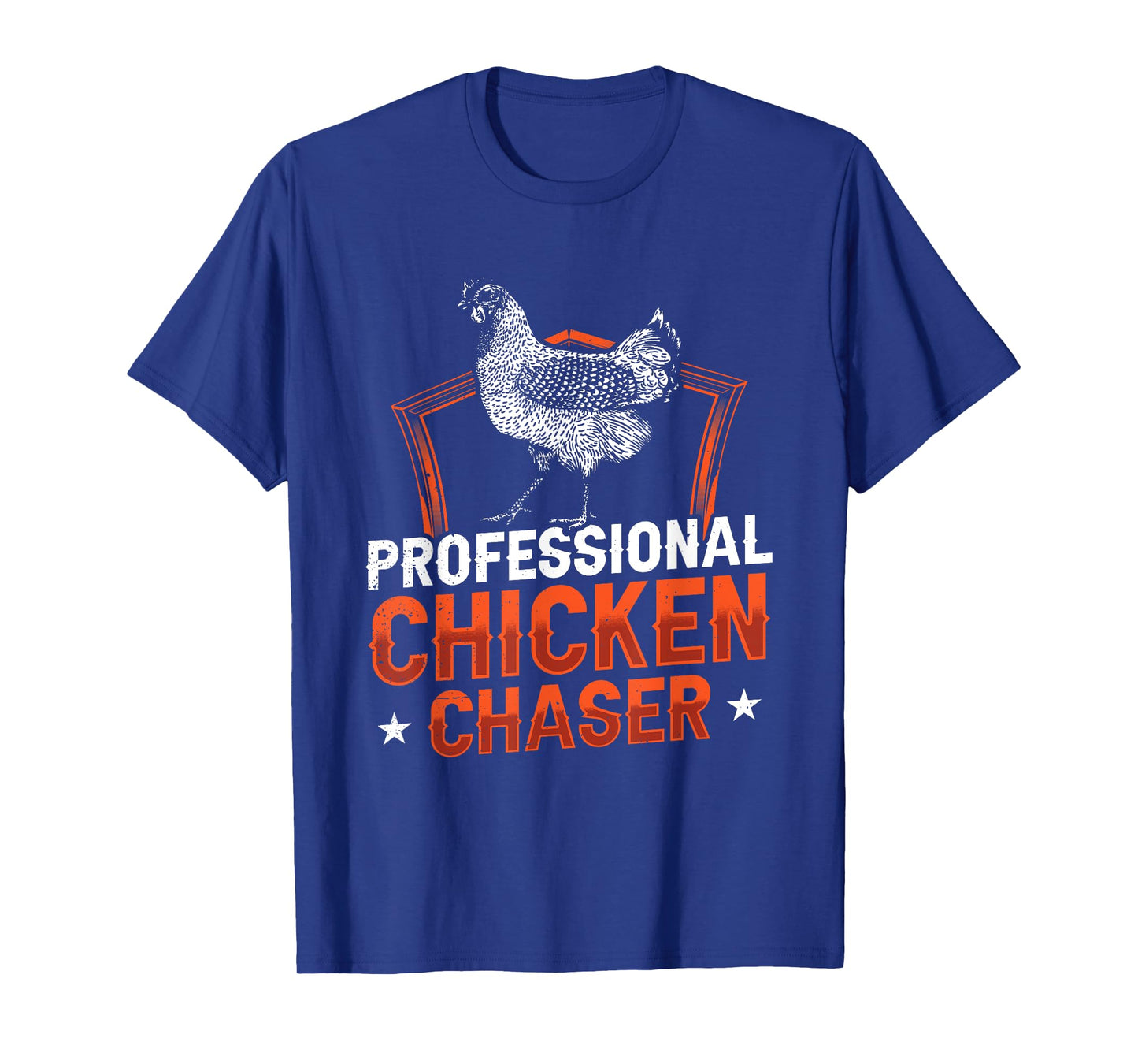 Professional Chicken Chaser Farmer Chickens Lover Farm Funny T-Shirt