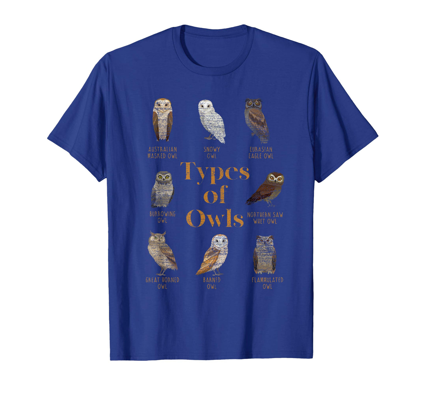 Types Of Owls Ornithologist Gift Animal Wise Bird Lover Owl T-Shirt