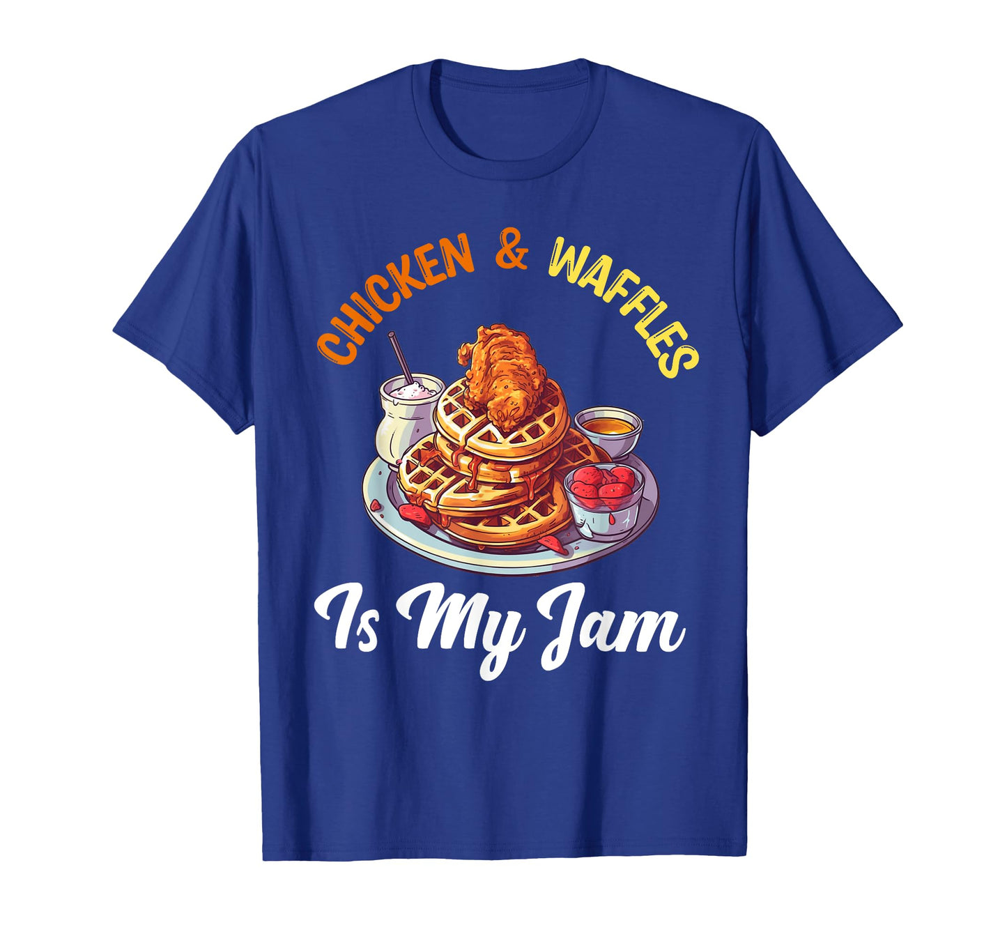 Chicken and Waffles Fried Chicken Wings Lover Food Junkie T-Shirt