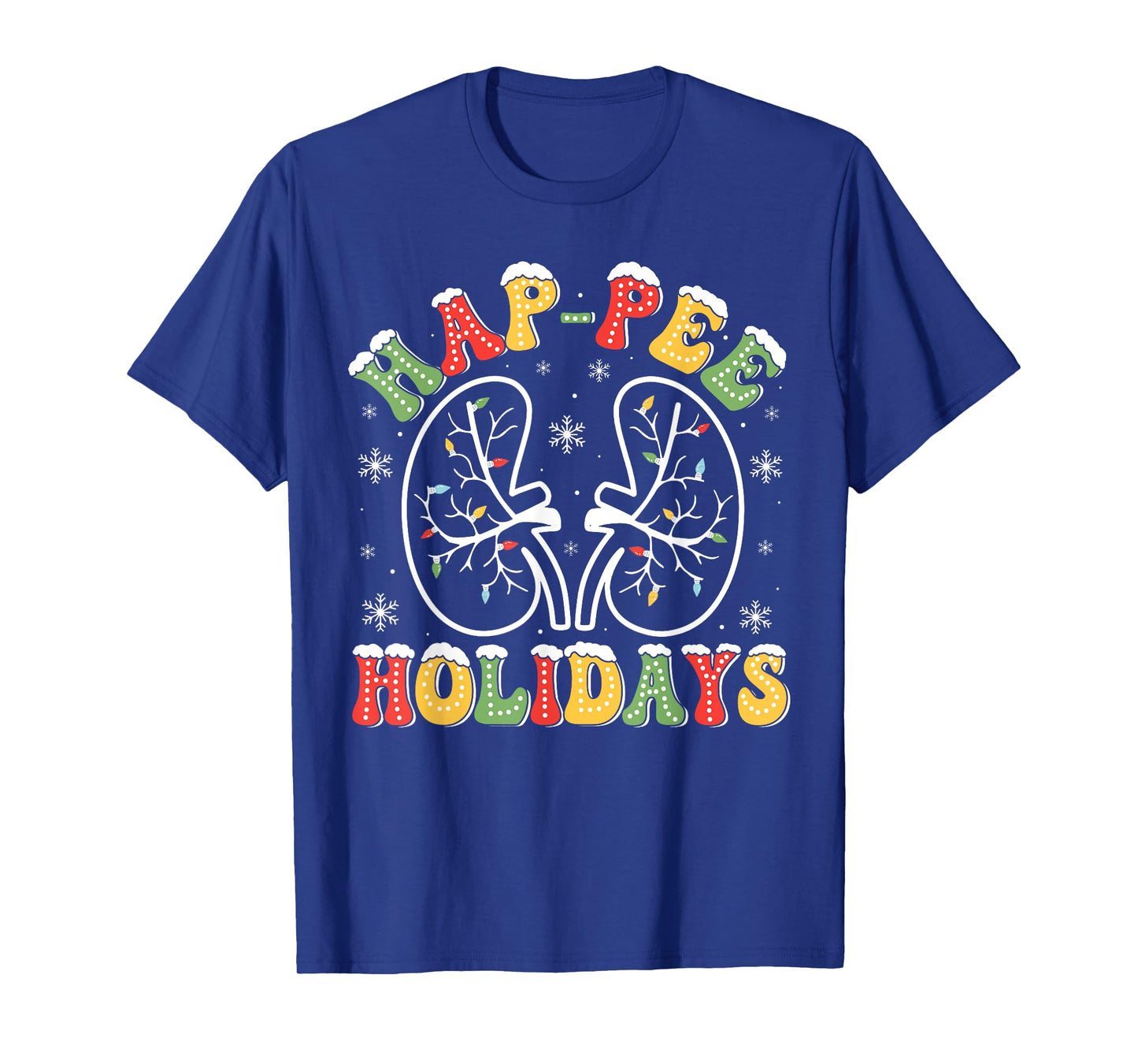 Hap-pee Holidays Groovy Dialysis Nurse Christmas Xmas Vibes Unisex-Adults T-Shirt