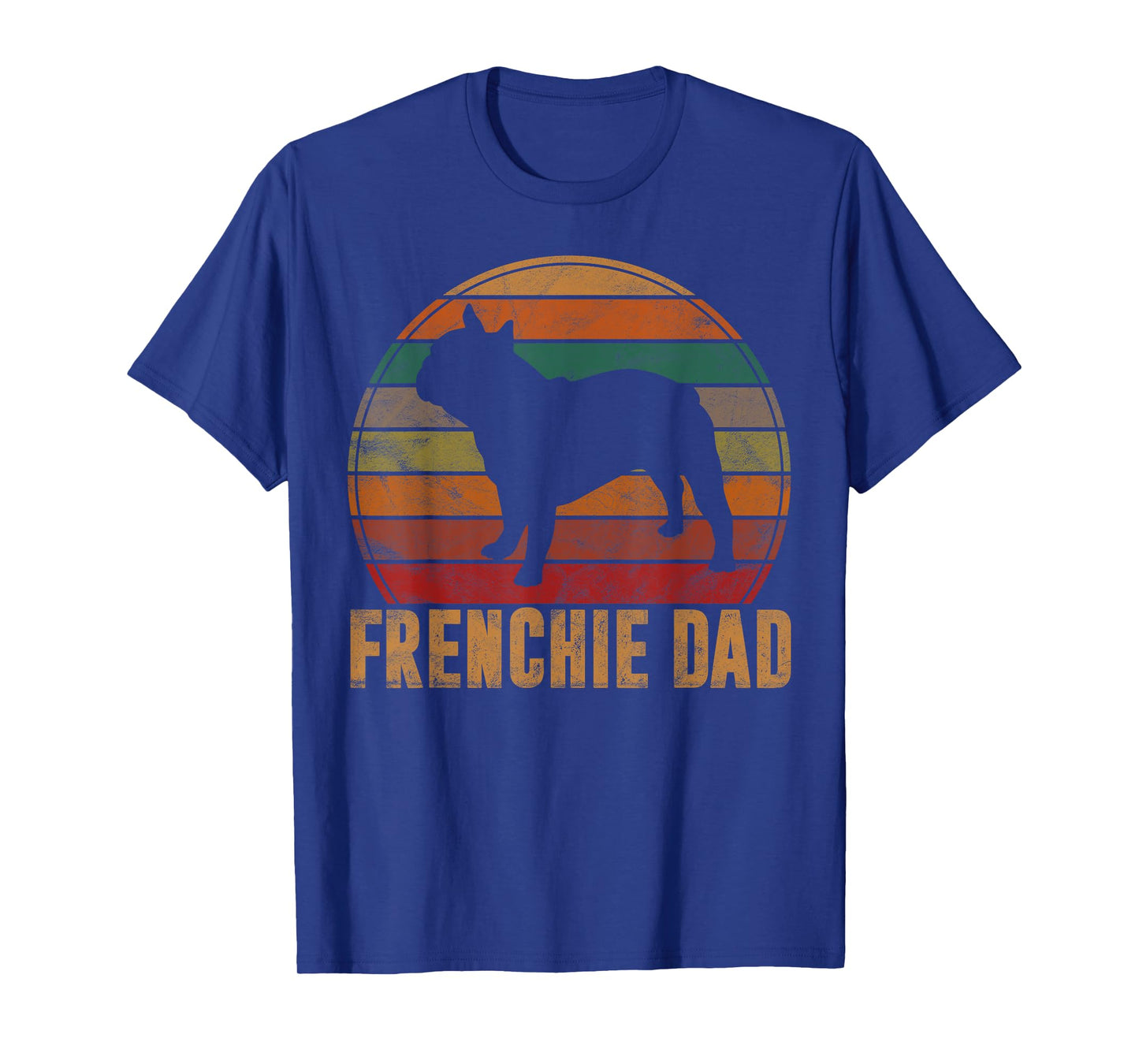 Retro French Bulldog Dad Gift Dog Owner Pet Frenchie Father Men Women Girls Kids T-Shirt