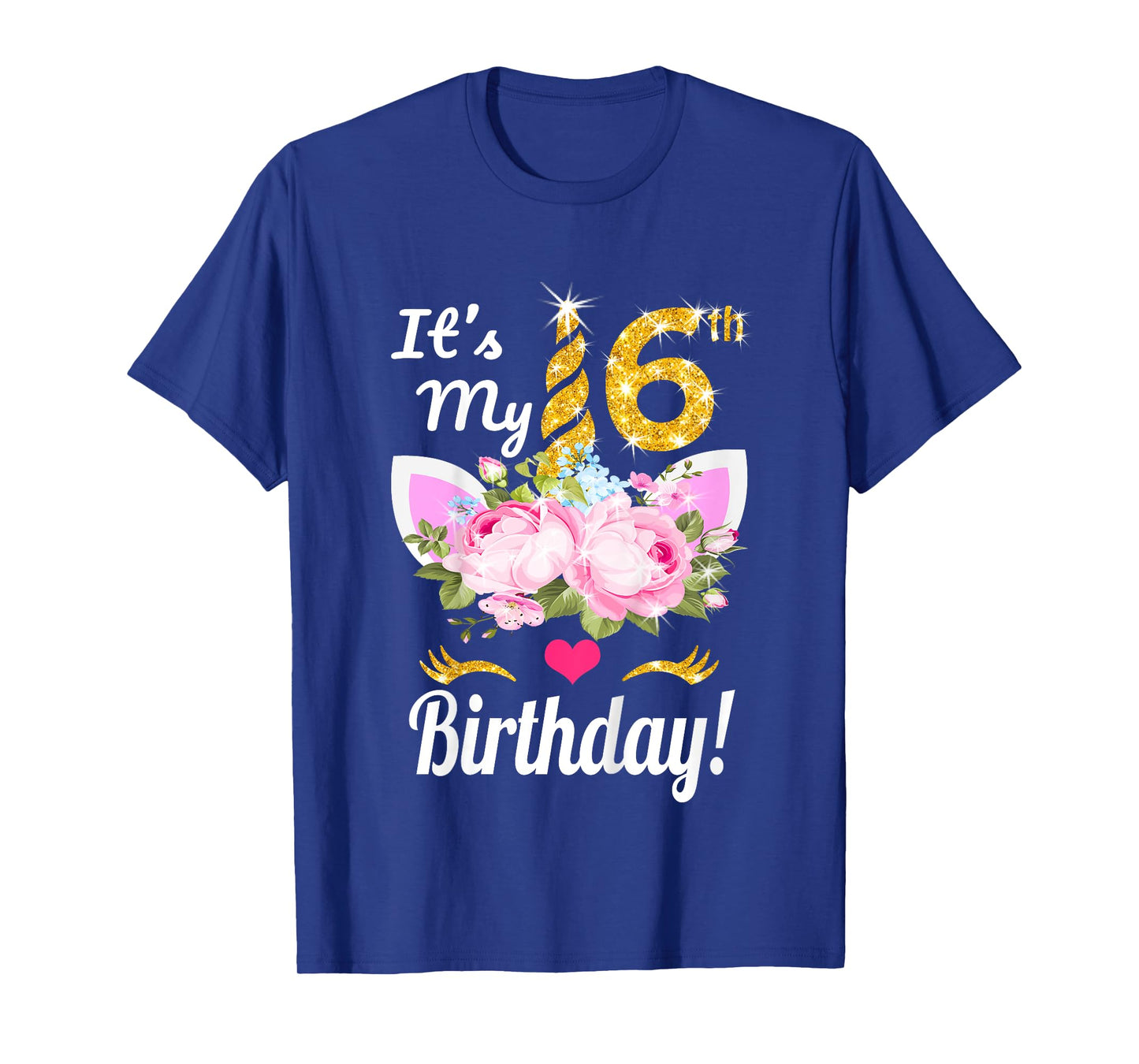 Its My 6th Birthday Shirt Girls (6 Year Old) Unicorn Outfit T-Shirt
